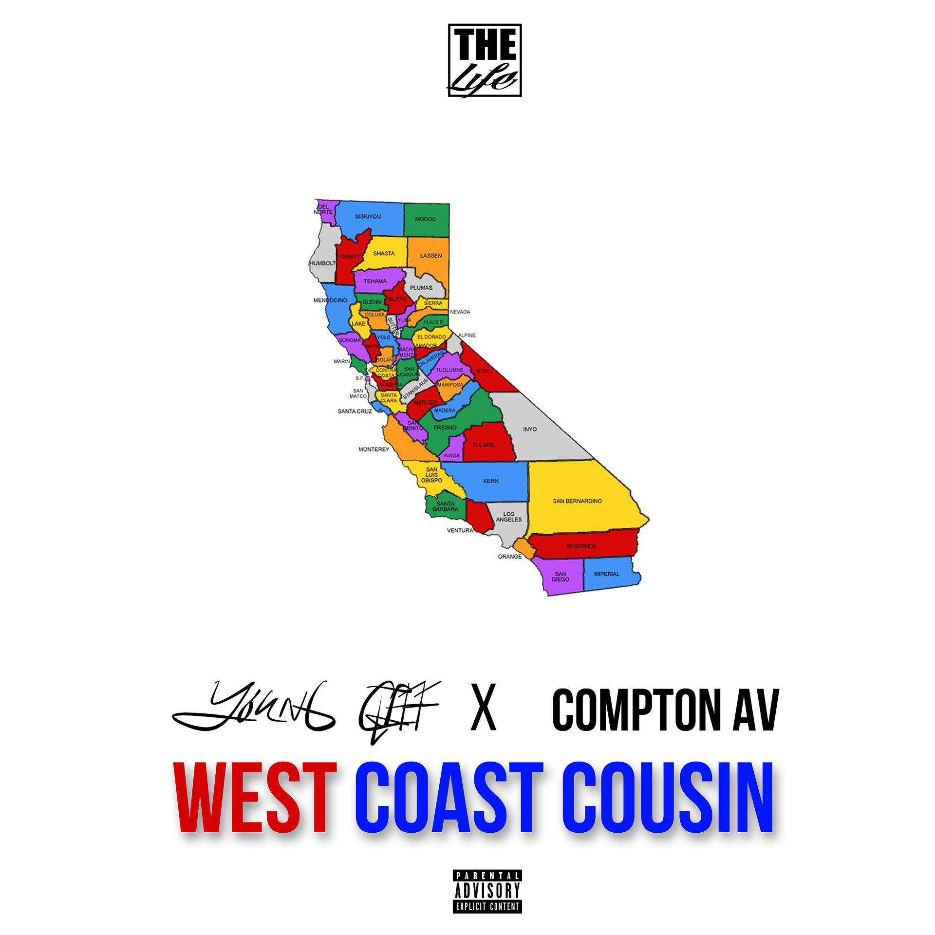 Постер альбома West Coast Cousin (feat. Compton Av)