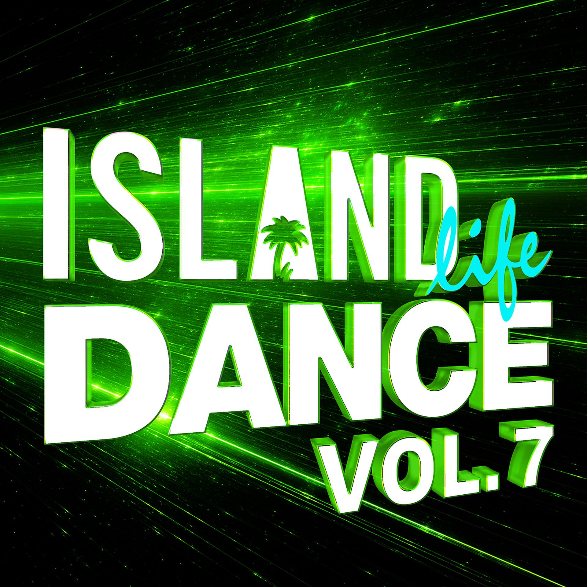 Постер альбома Island Life Dance