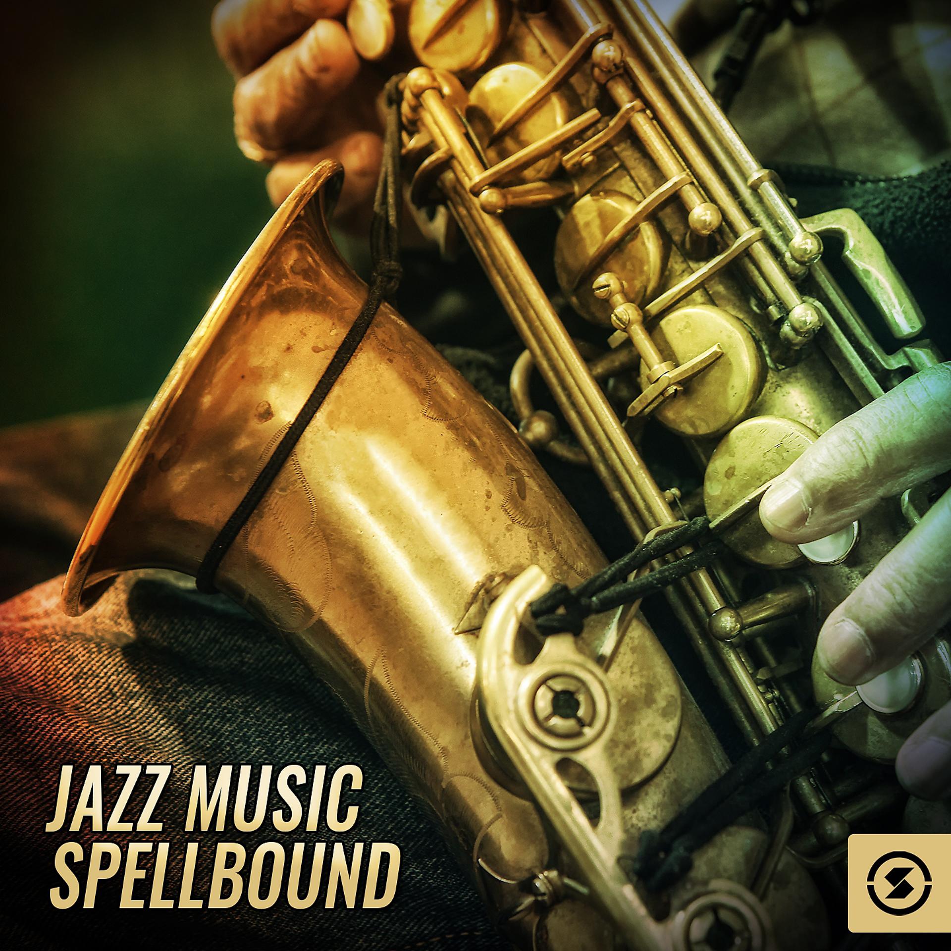 Постер альбома Jazz Music Spellbound