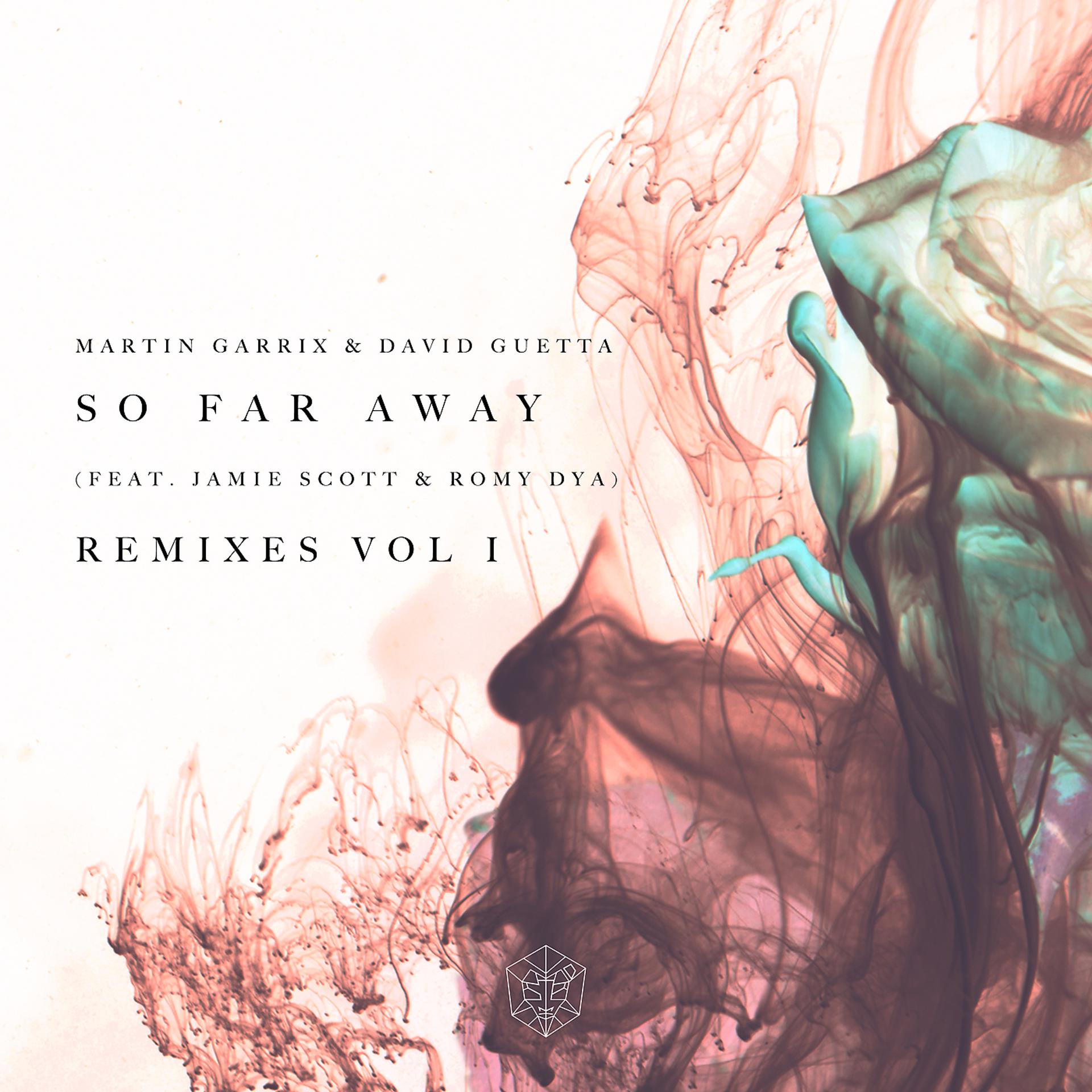 Постер альбома So Far Away (Remixes Vol. 1)