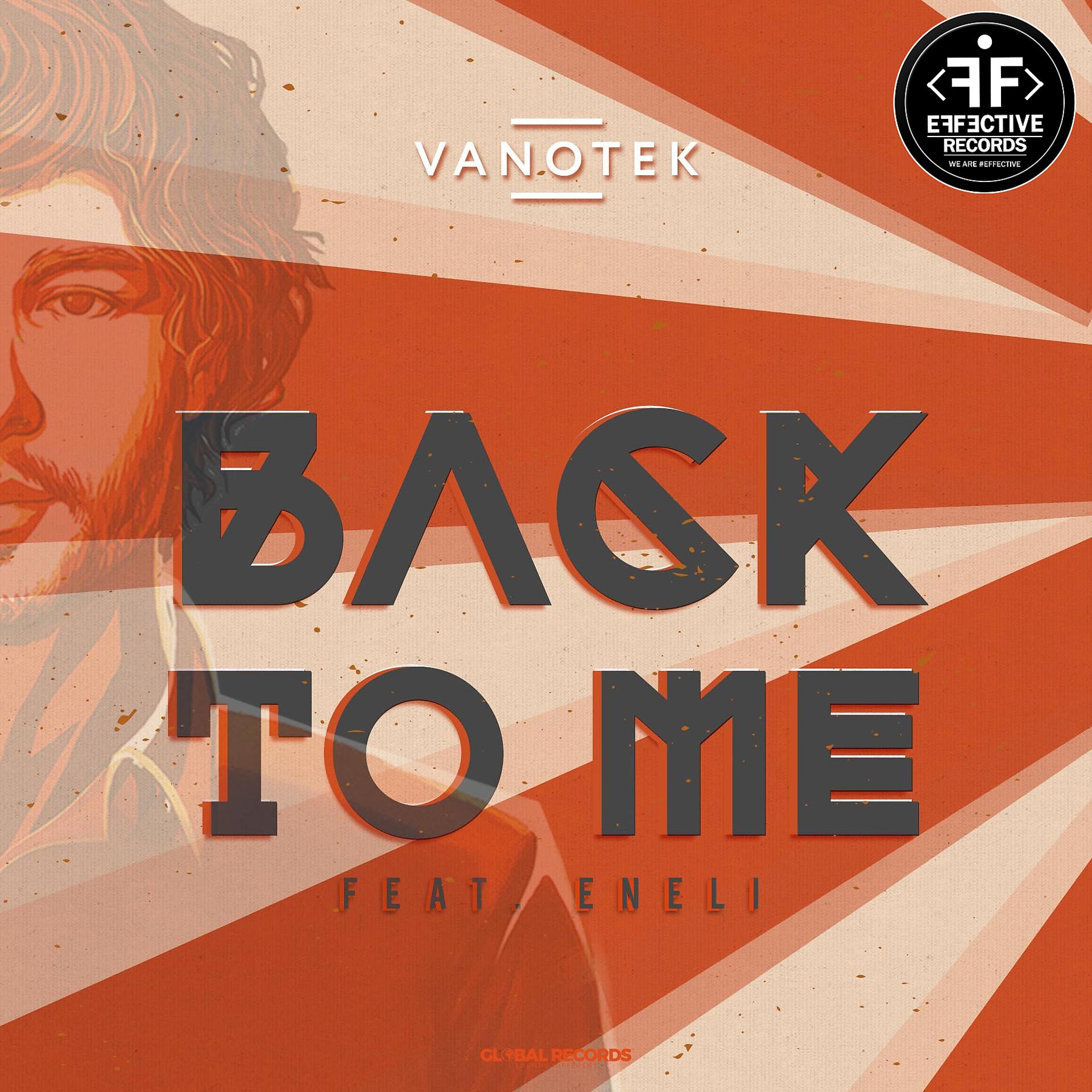 Постер к треку Vanotek, Eneli - Back to Me (feat. Eneli)
