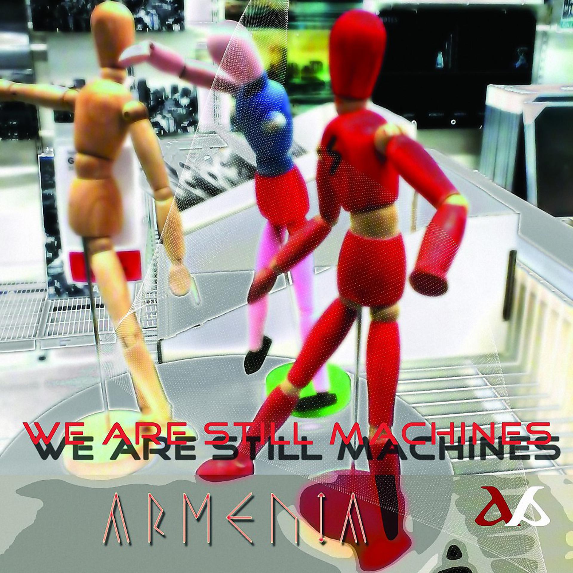 Постер альбома We Are Still Machines