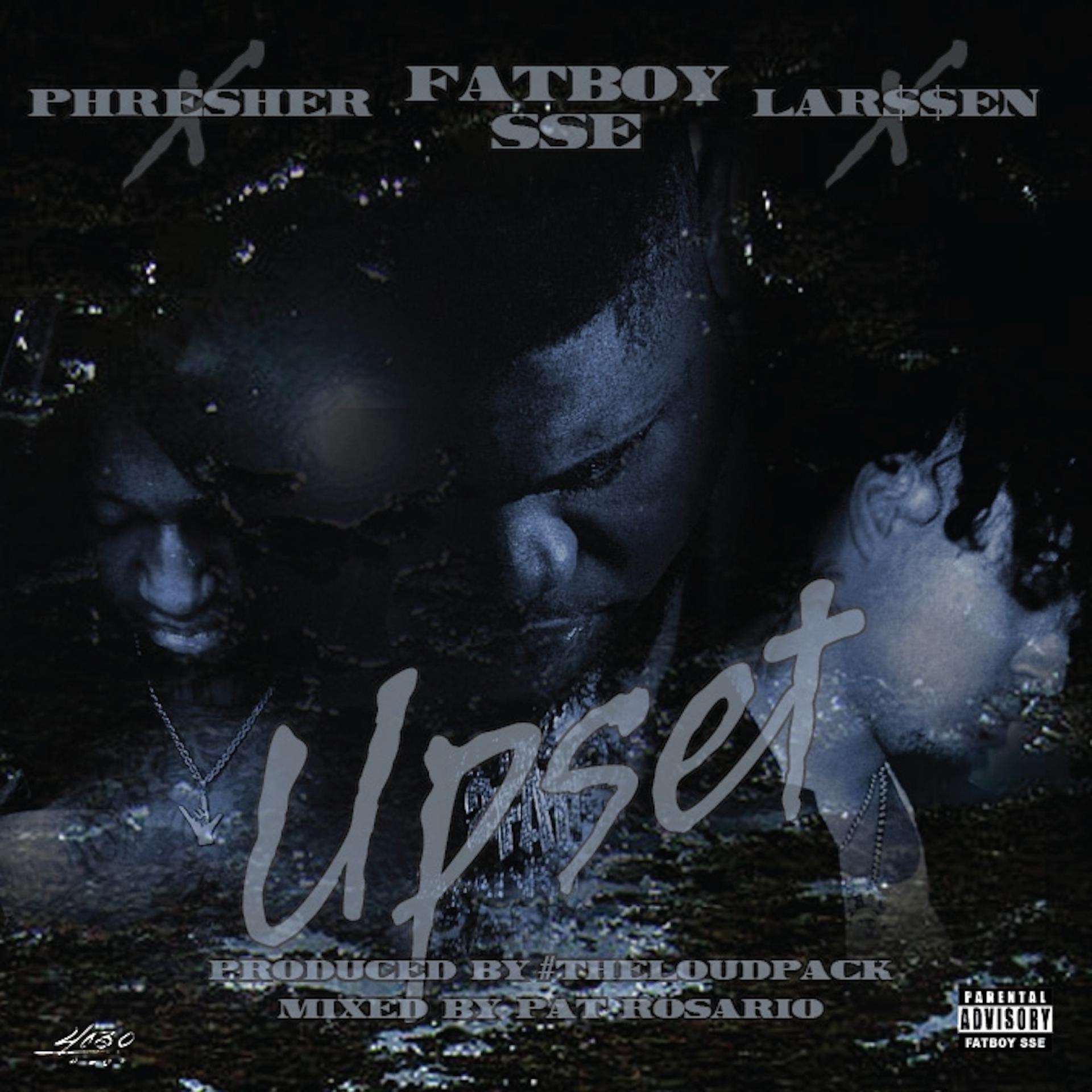 Постер альбома Upset (feat. PHRESHER & Lar$$en)