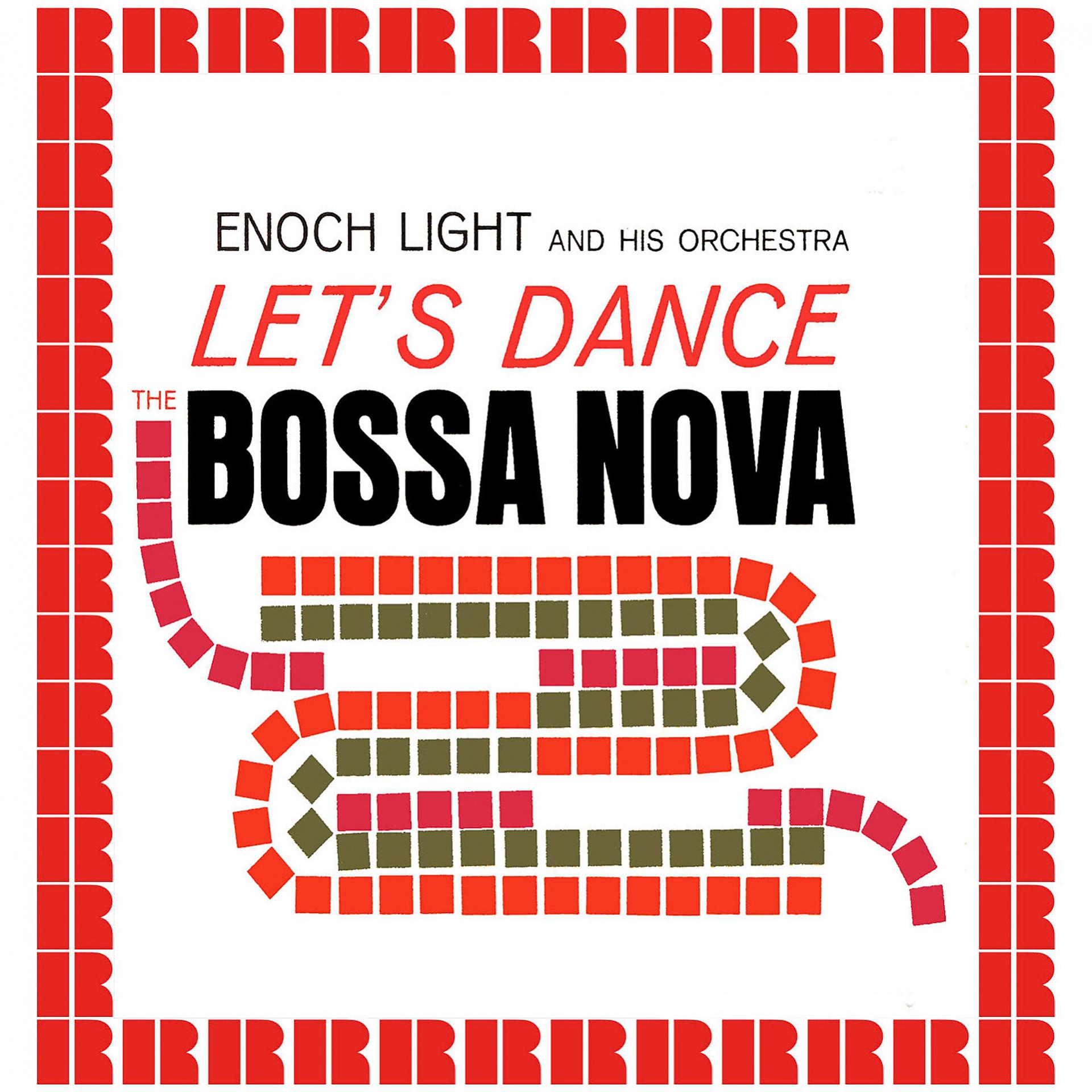 Постер альбома Let's Dance The Bossa Nova