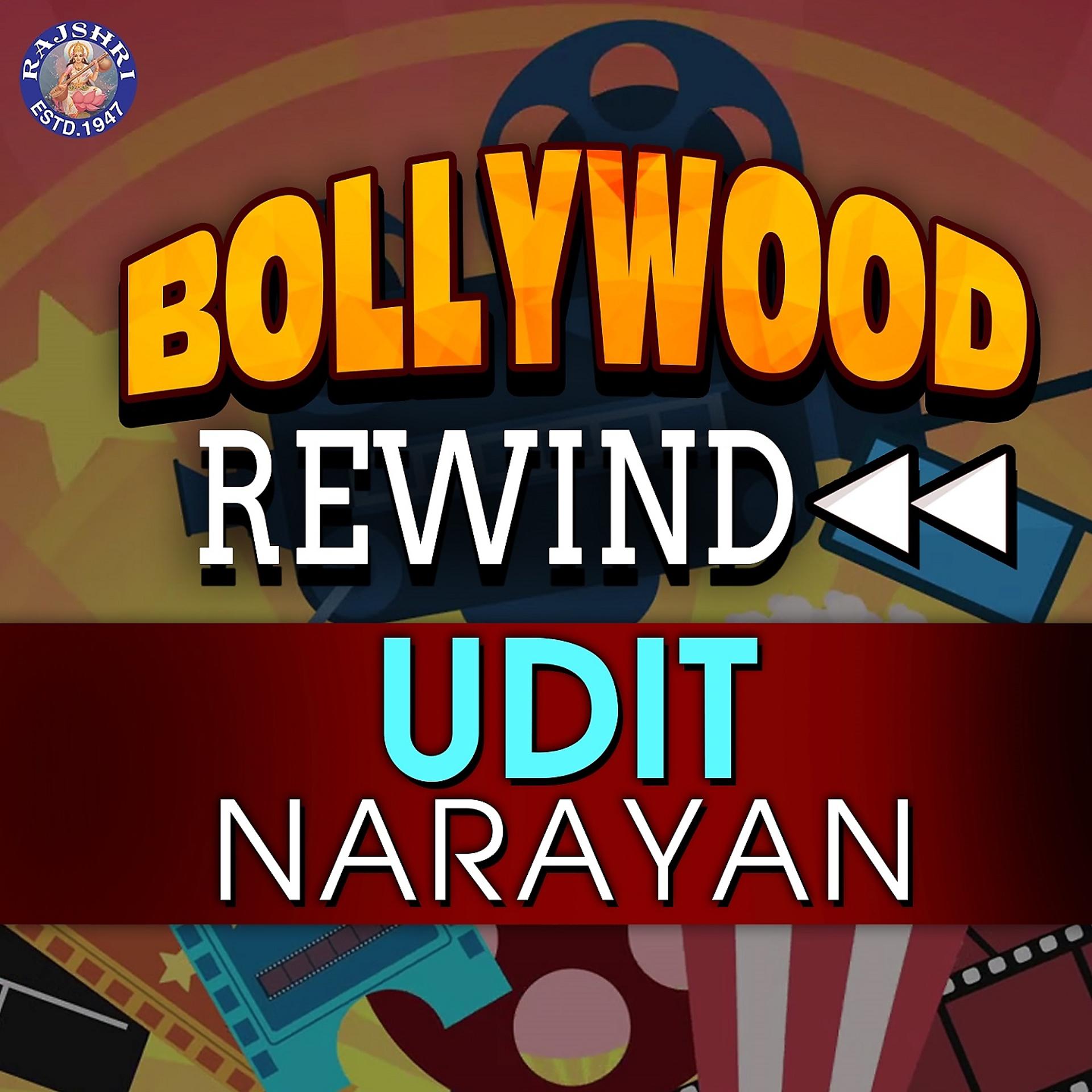 Постер альбома Bollywood Rewind - Udit Narayan