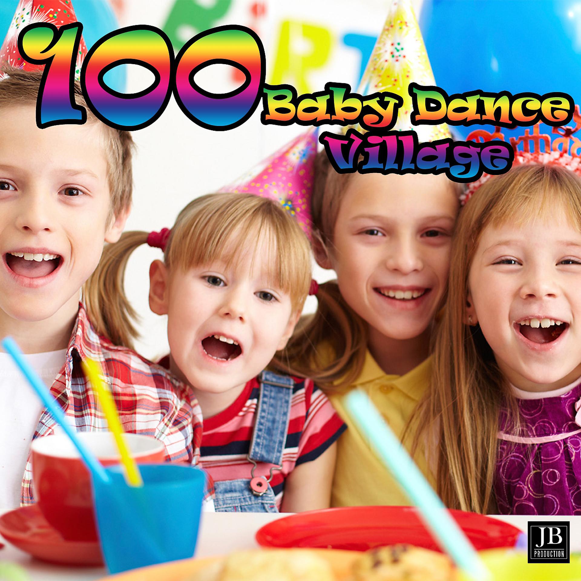 Постер альбома 100 Baby Dance Village
