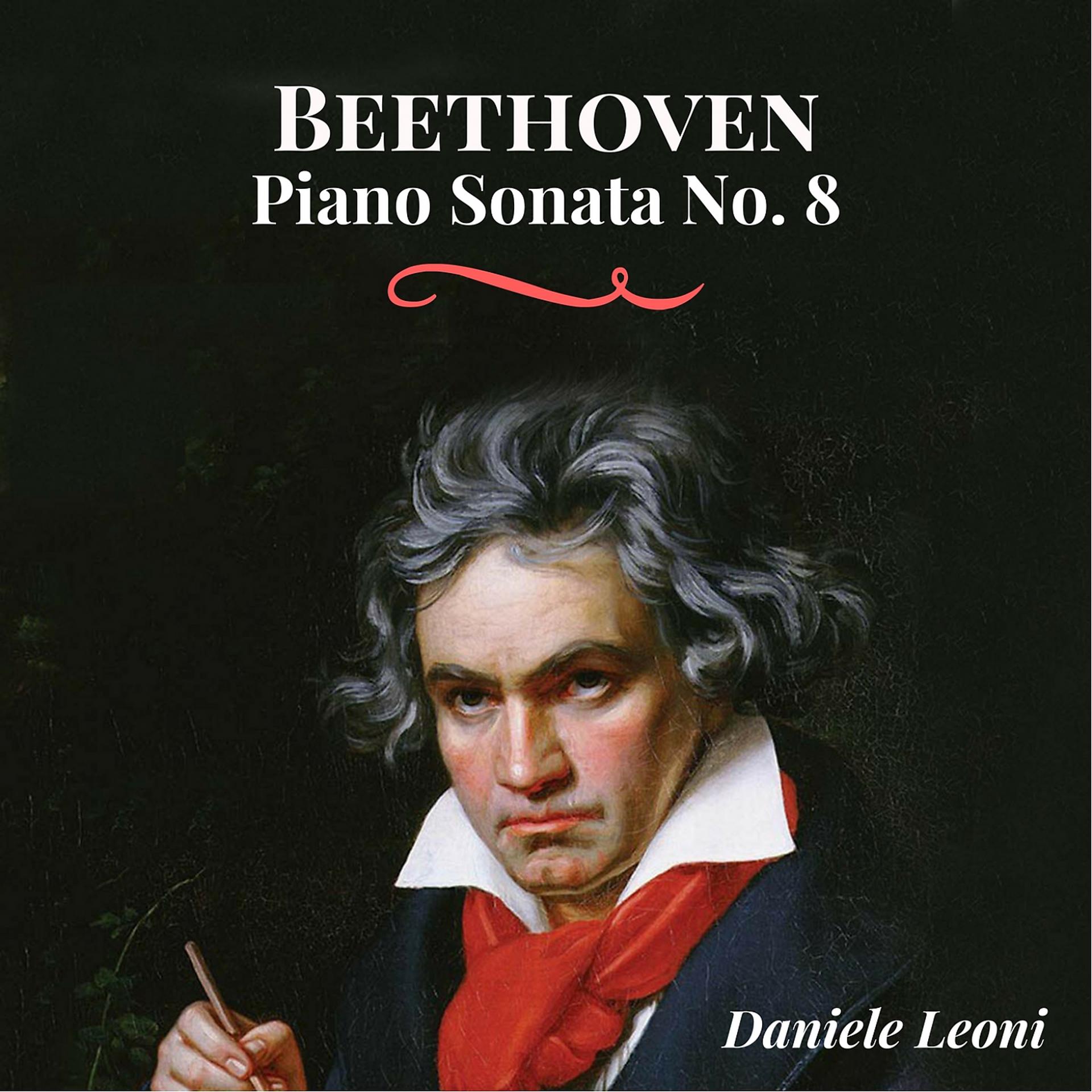 Постер альбома Beethoven - Piano Sonata No. 8, Op. 13 "Pathétique"