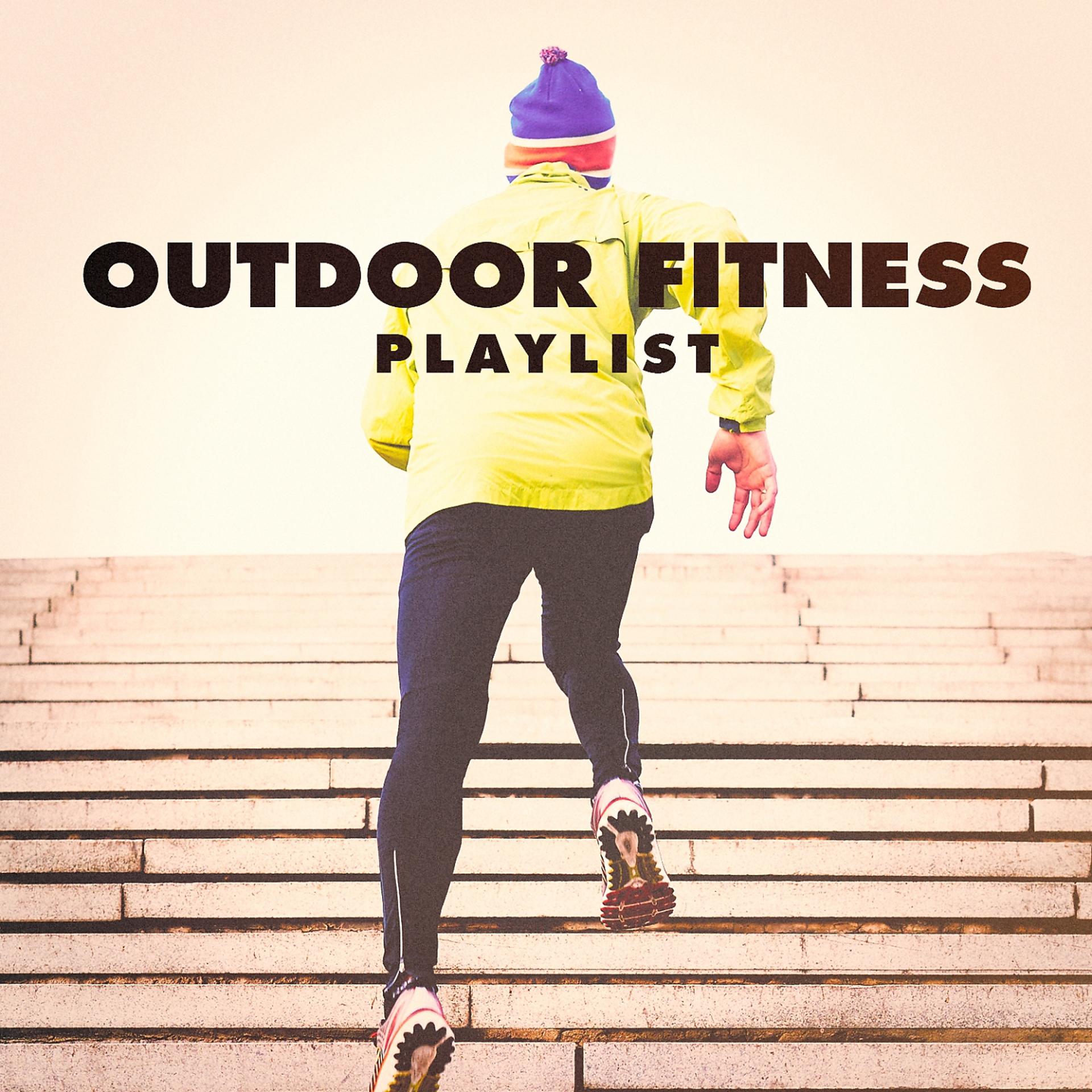 Постер альбома Outdoor Fitness Playlist