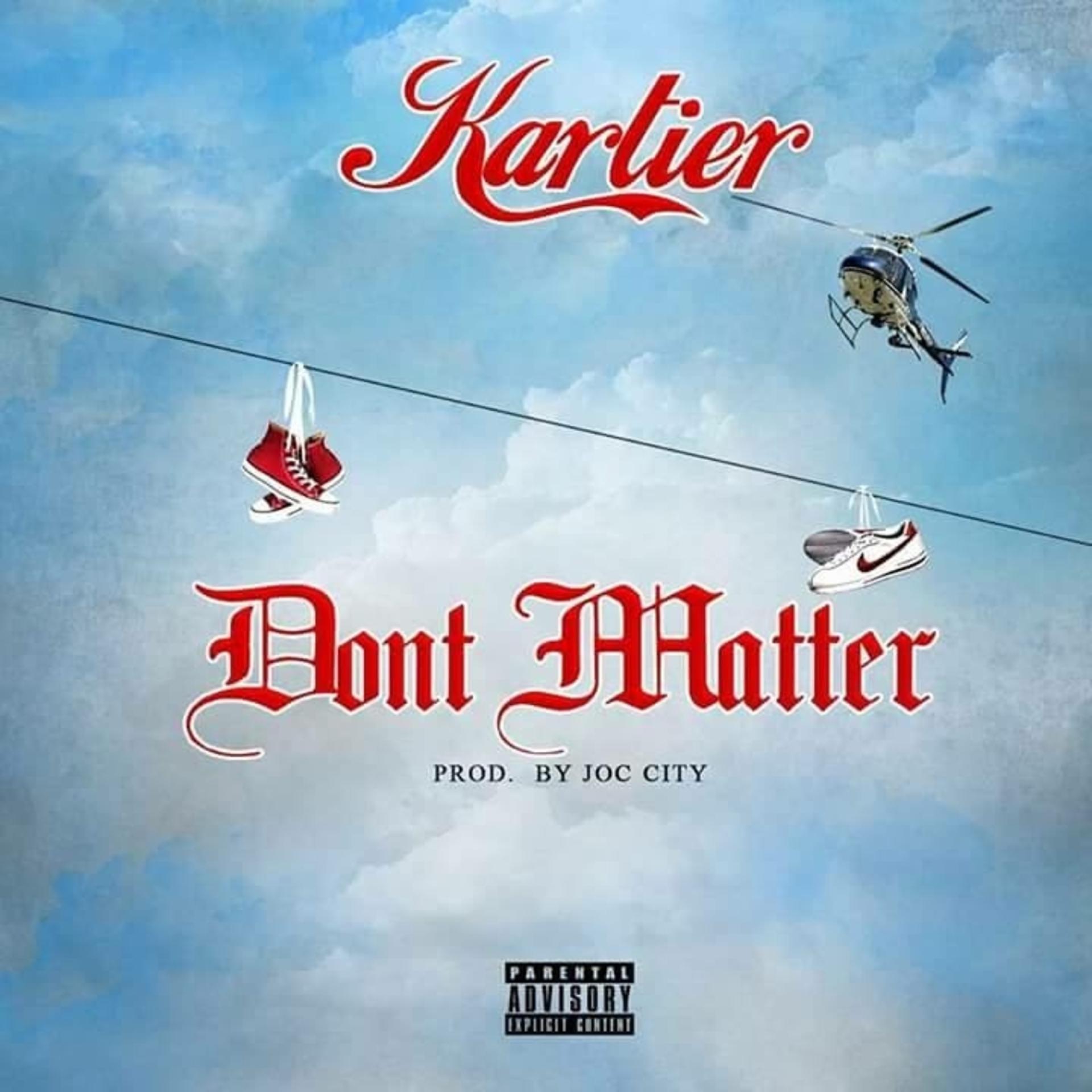 Постер альбома Don't Matter