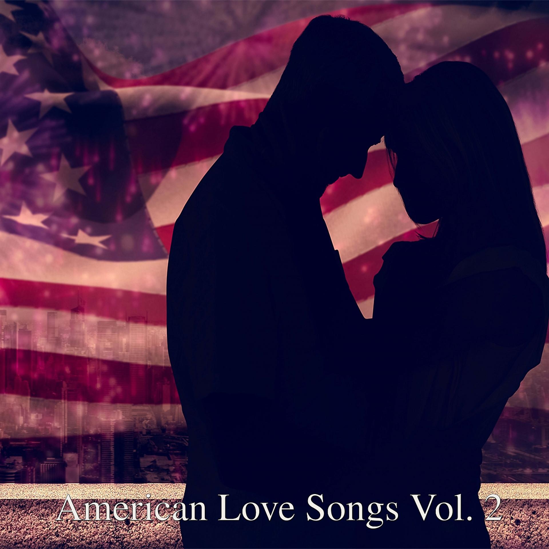Постер альбома American Love Songs, Vol. 2