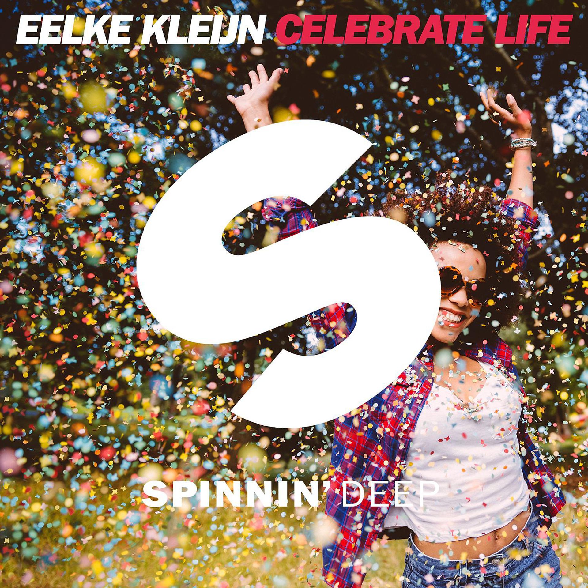 Постер альбома Celebrate Life (Extended Mix)