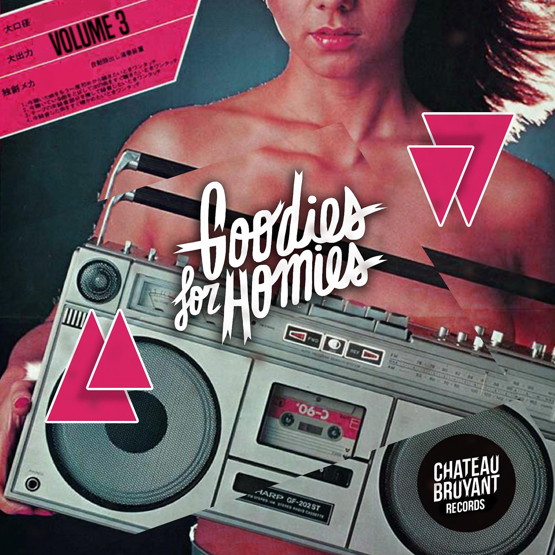 Постер альбома Goodies for Homies, Vol. 3