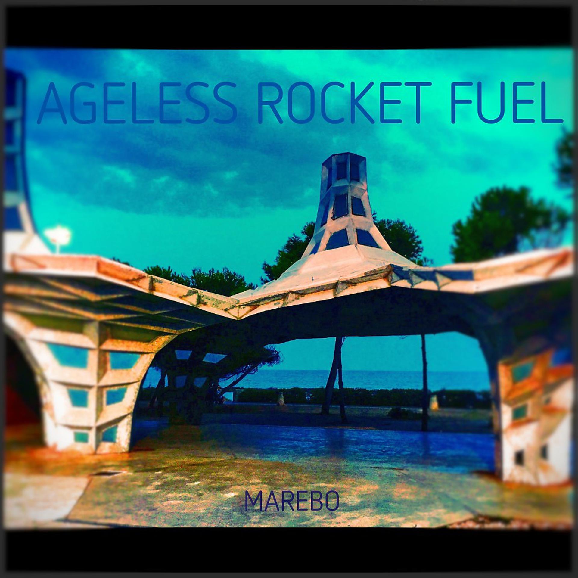 Постер альбома Ageless Rocket Fuel