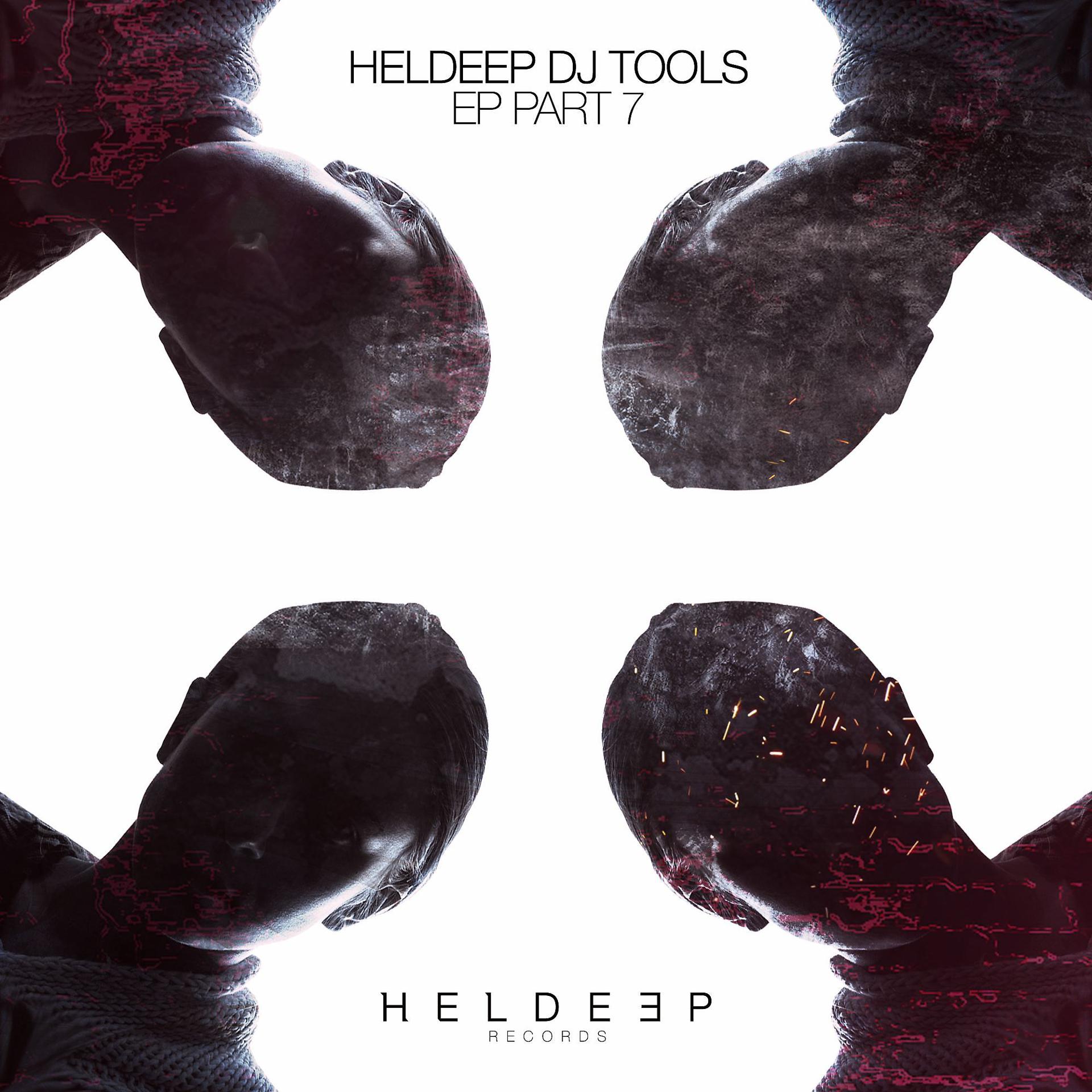 Постер альбома HELDEEP DJ Tools, Pt. 7 - EP