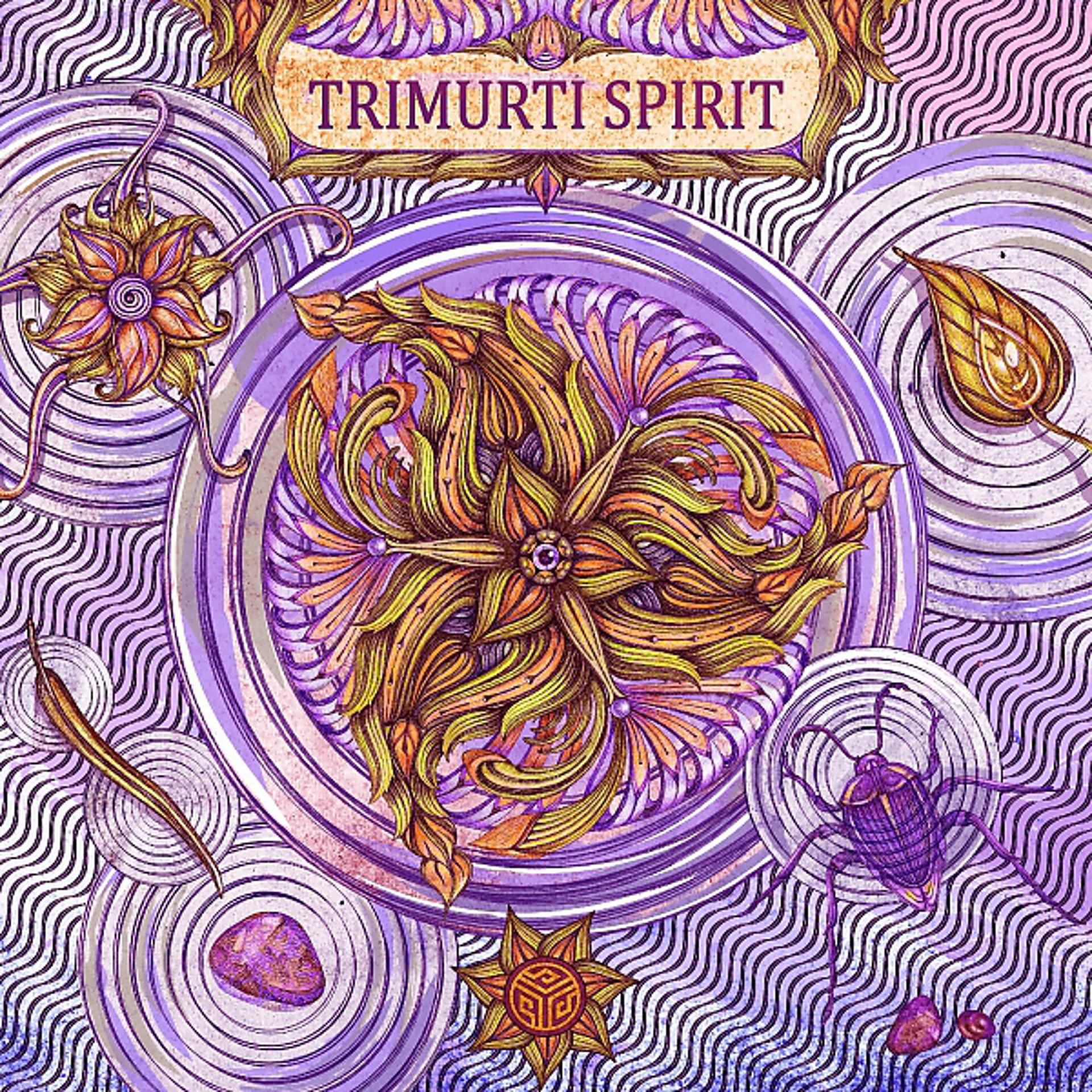 Постер альбома Trimurti Spirit