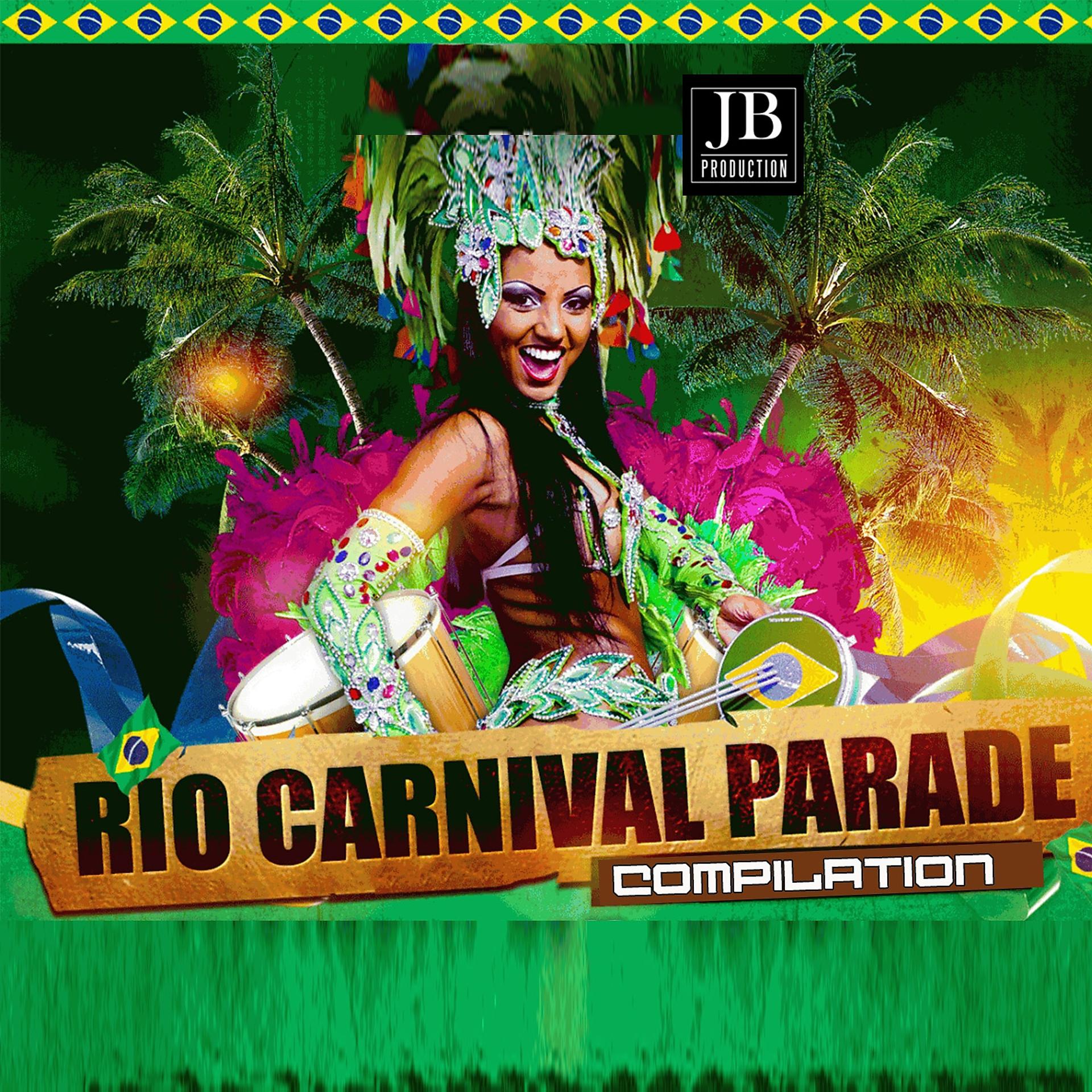 Постер альбома Rio Carnival Parade Compilation