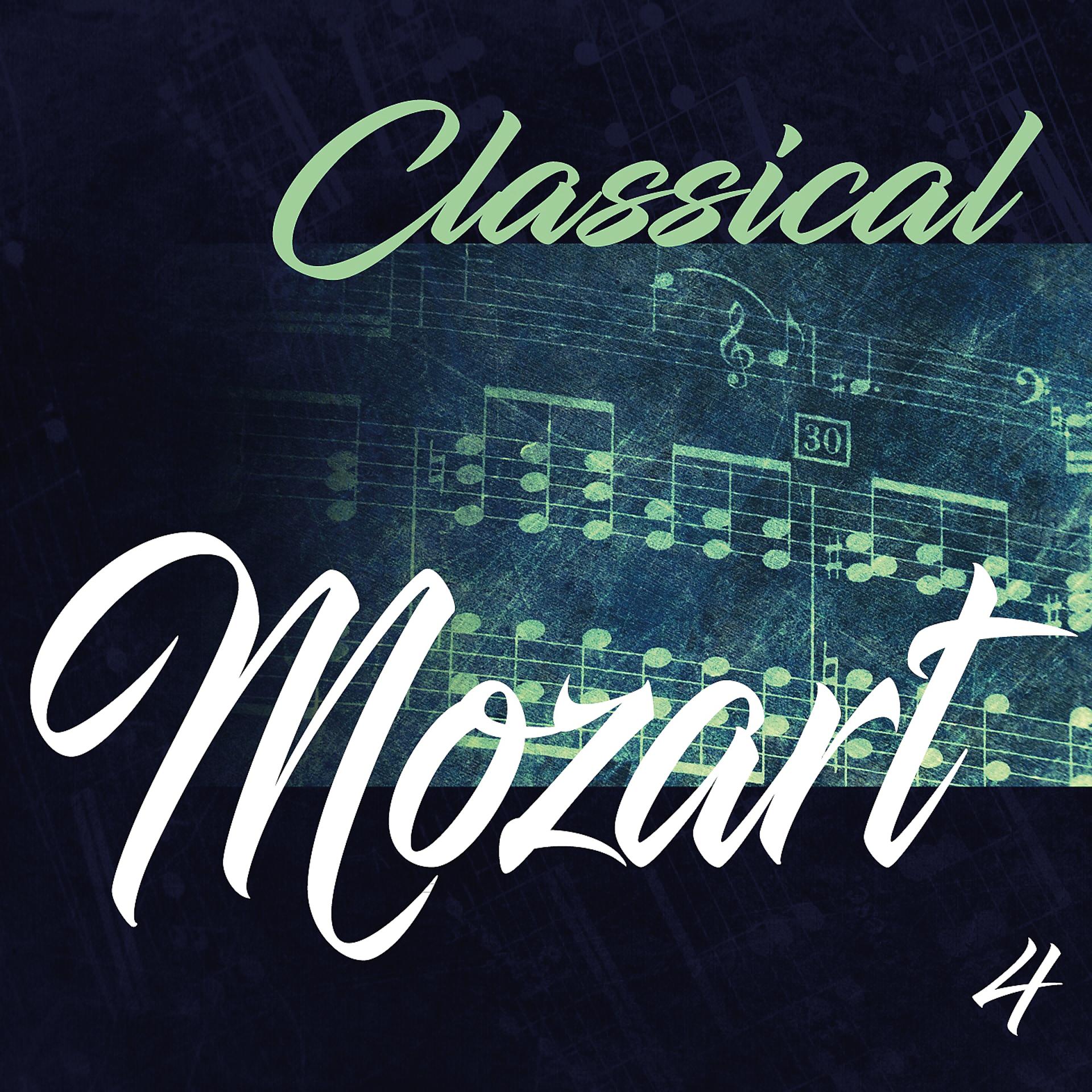 Постер альбома Classical Mozart 4