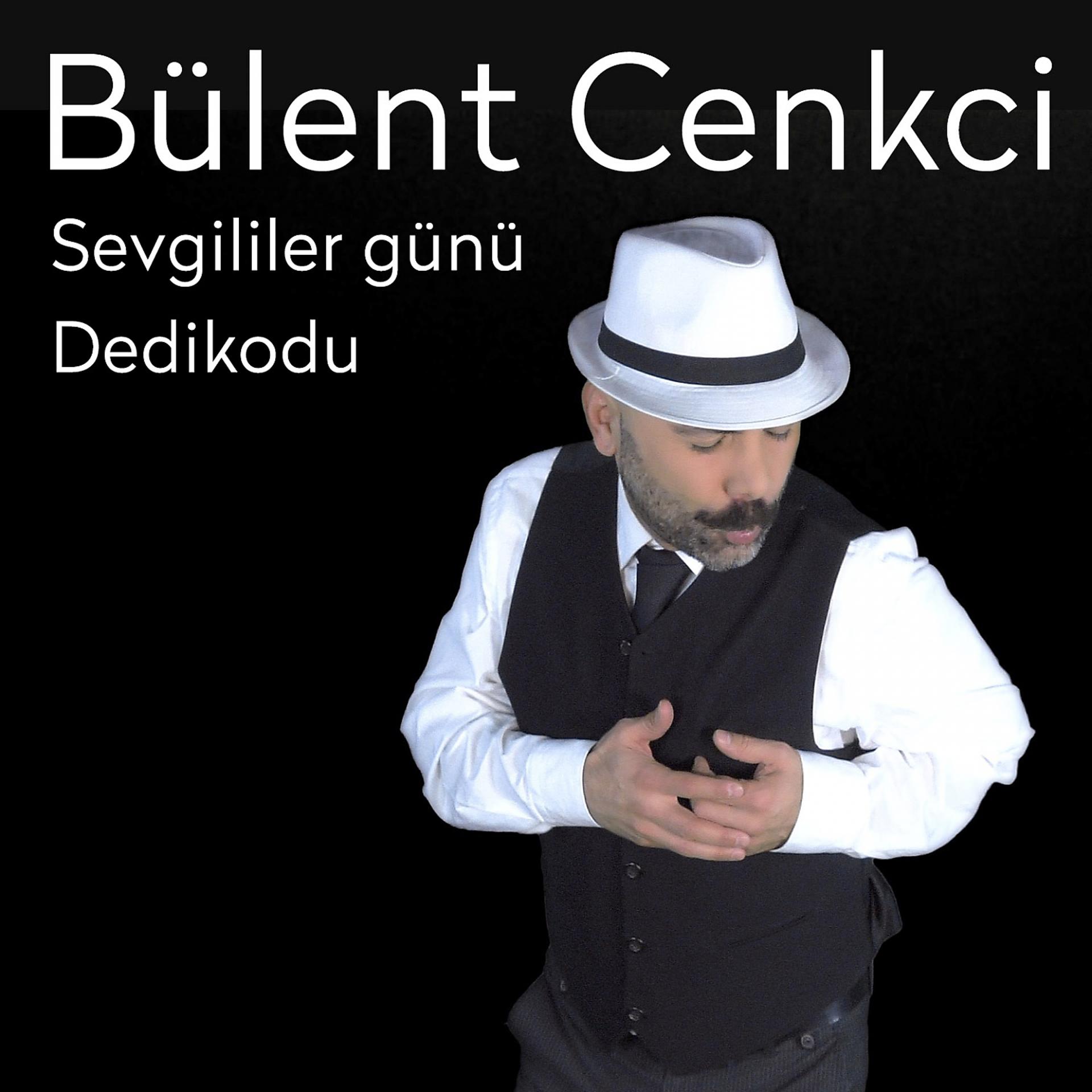 Постер альбома Sevgililer Günü Dedikodu