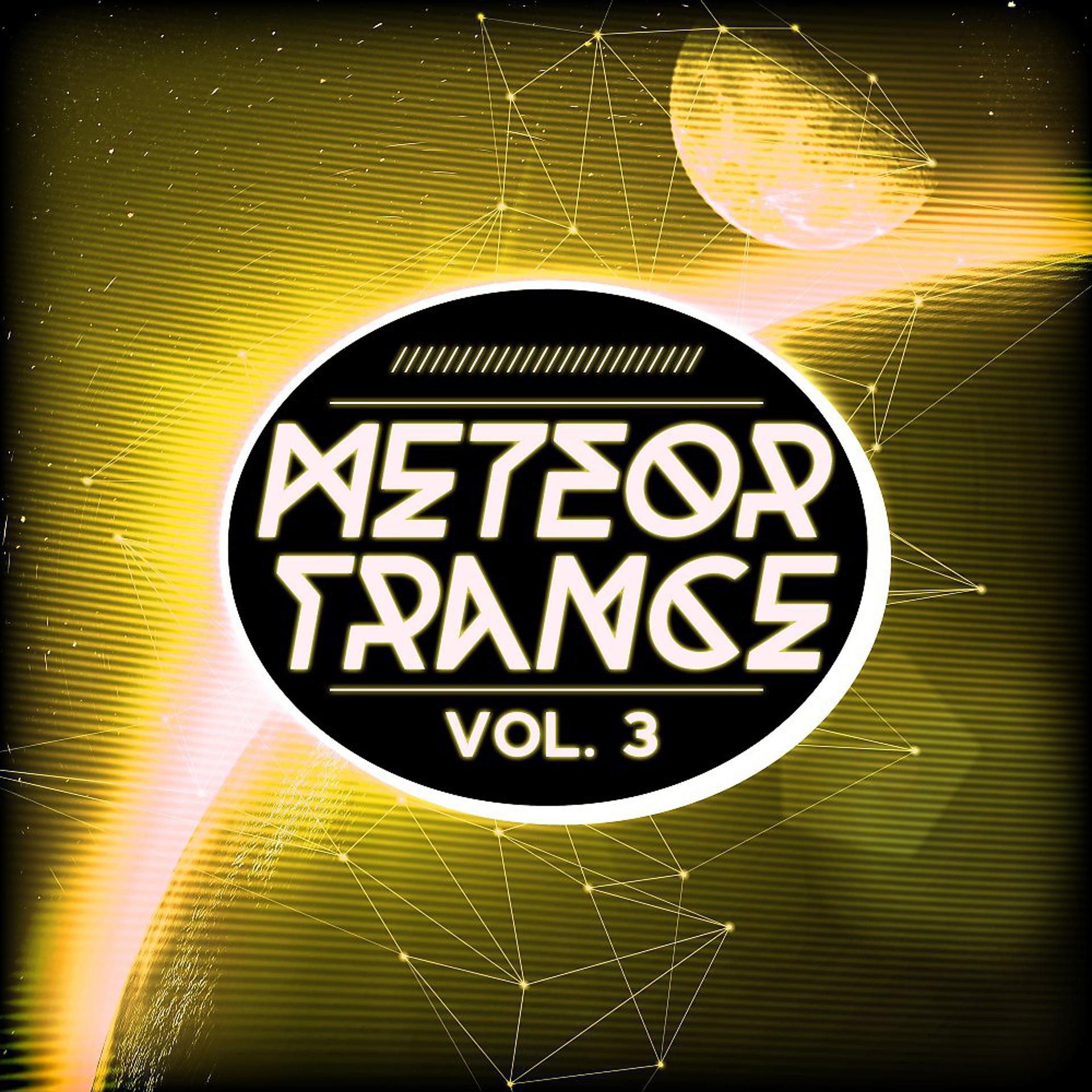 Постер альбома Meteor Trance, Vol. 3