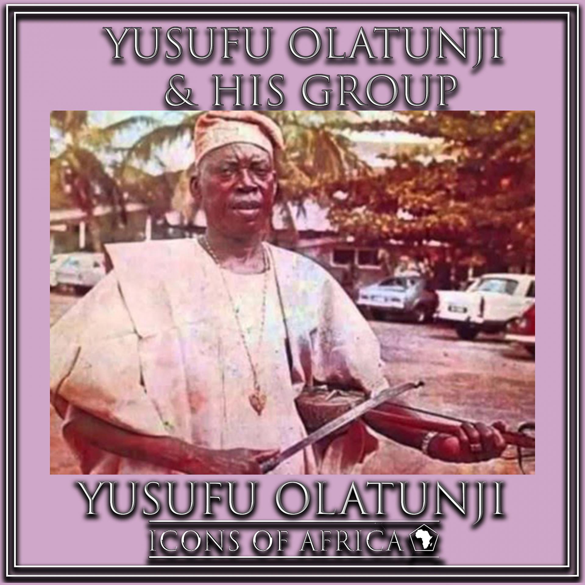 Постер альбома Yusufu Olatunji
