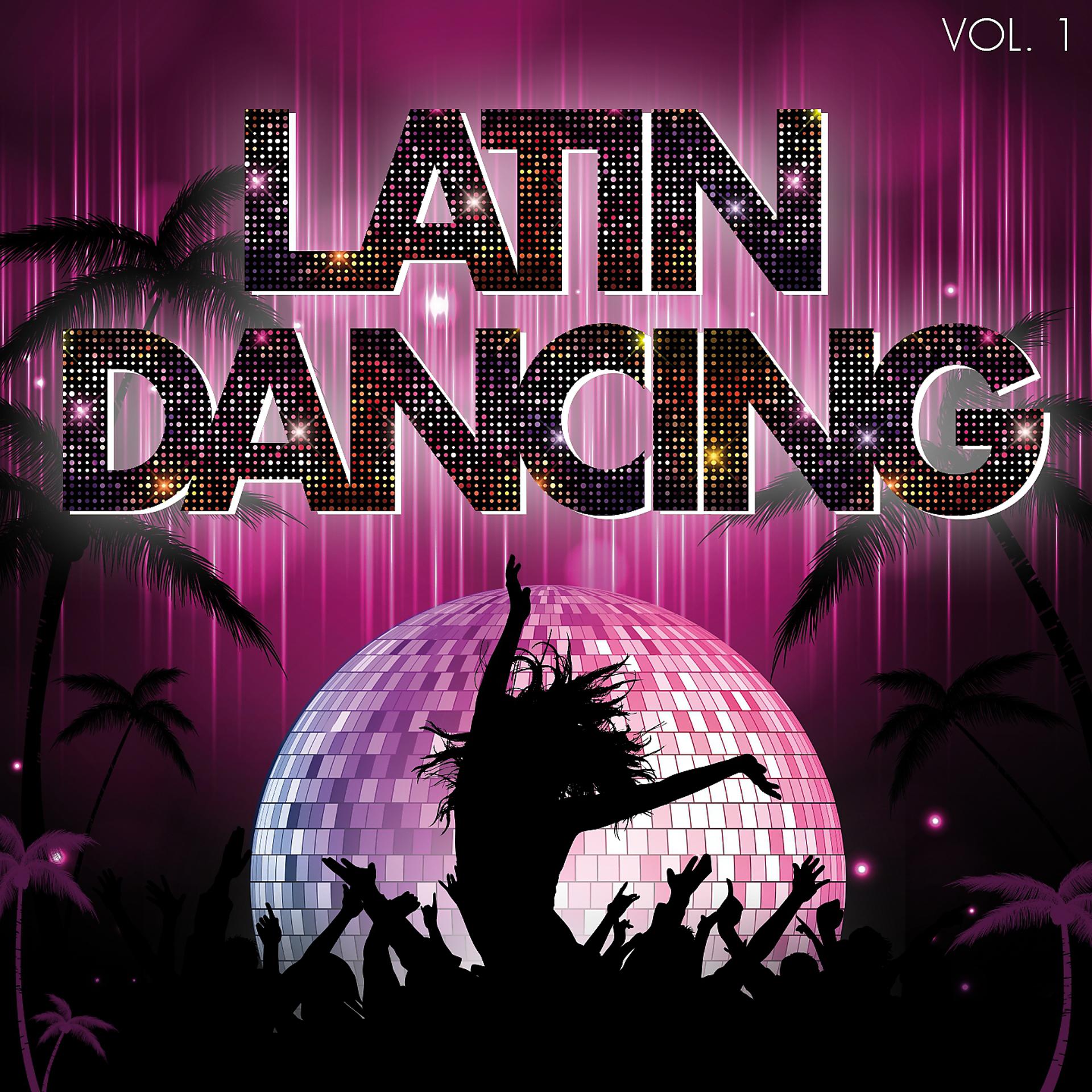 Постер альбома Latin Dancing, Vol. 1