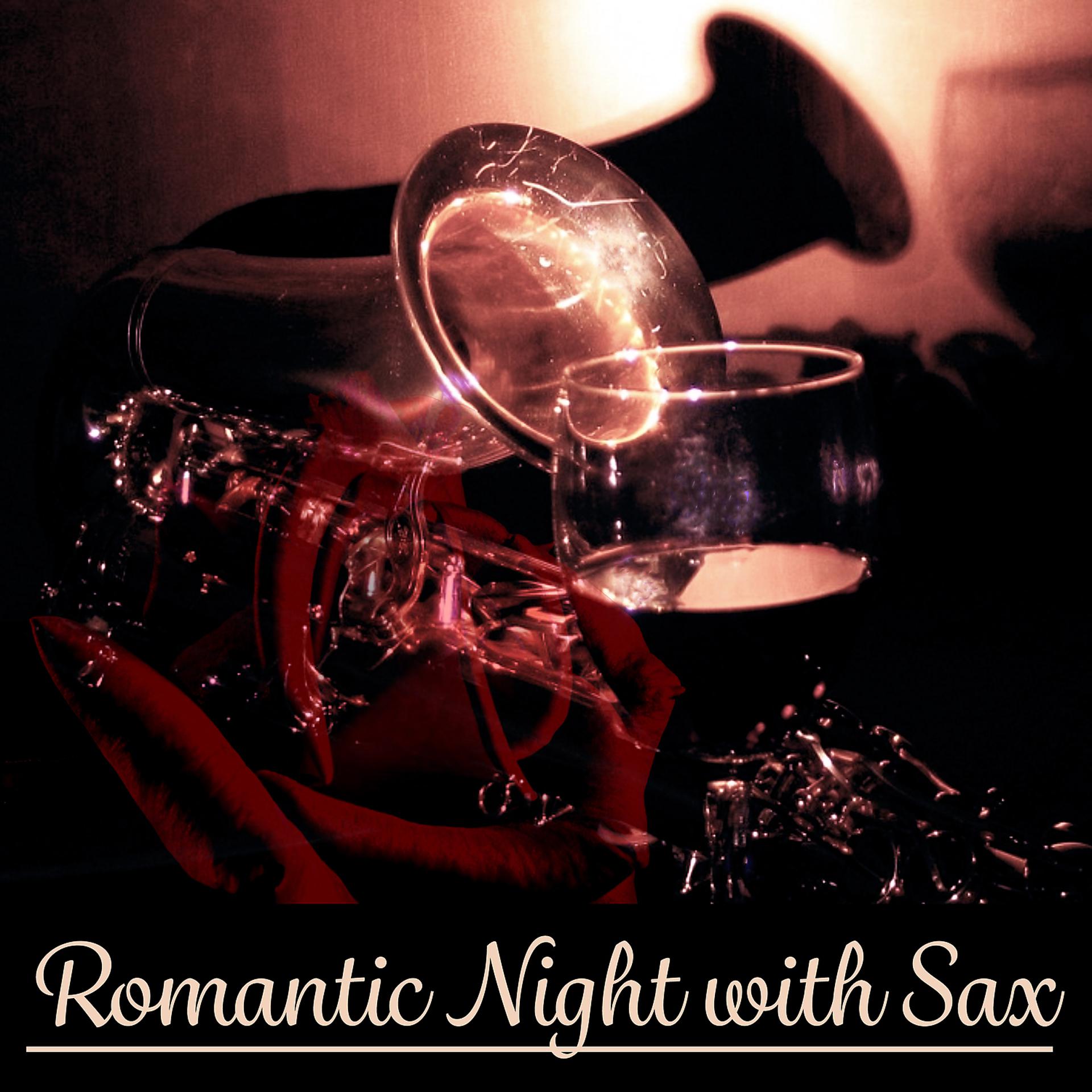 Постер альбома Romantic Night with Sax – Instrumental Jazz Music, Saxophone, Romantic Candle Light, Background Music
