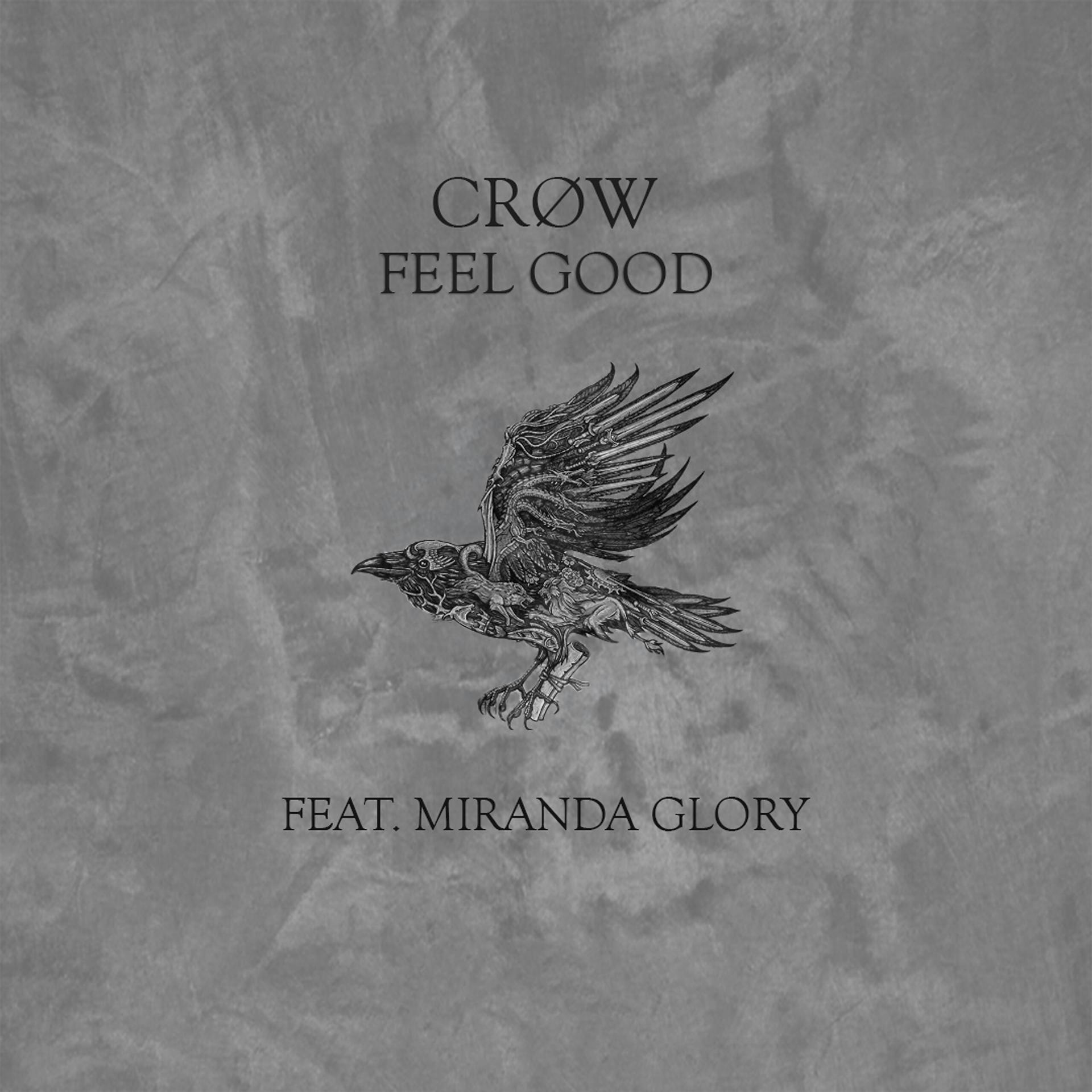 Постер альбома Feel Good (feat. Miranda Glory)
