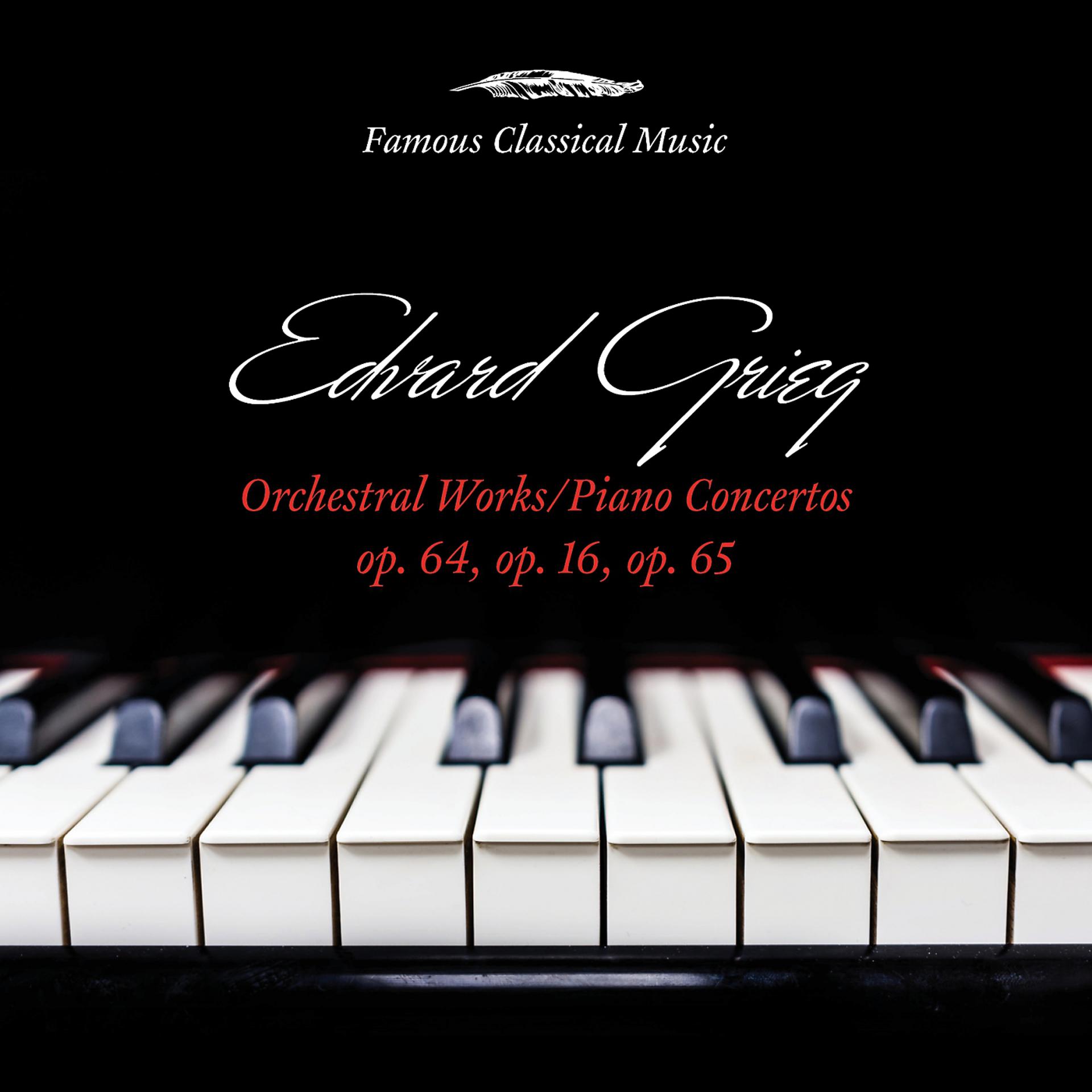 Постер альбома Grieg: Orchestral Works & Piano Works