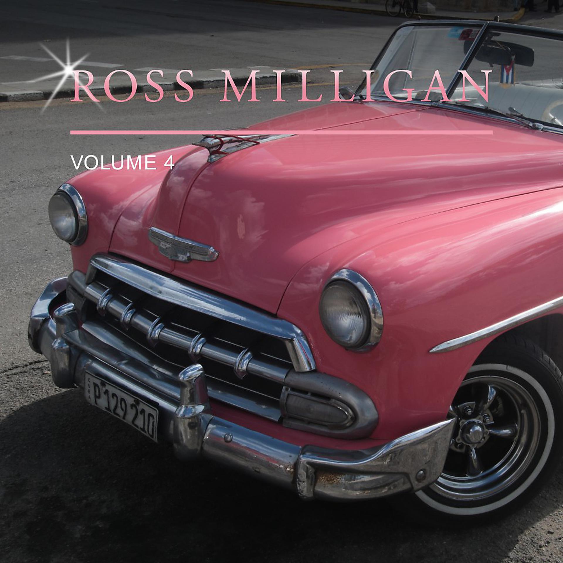 Постер альбома Ross Milligan, Vol. 4