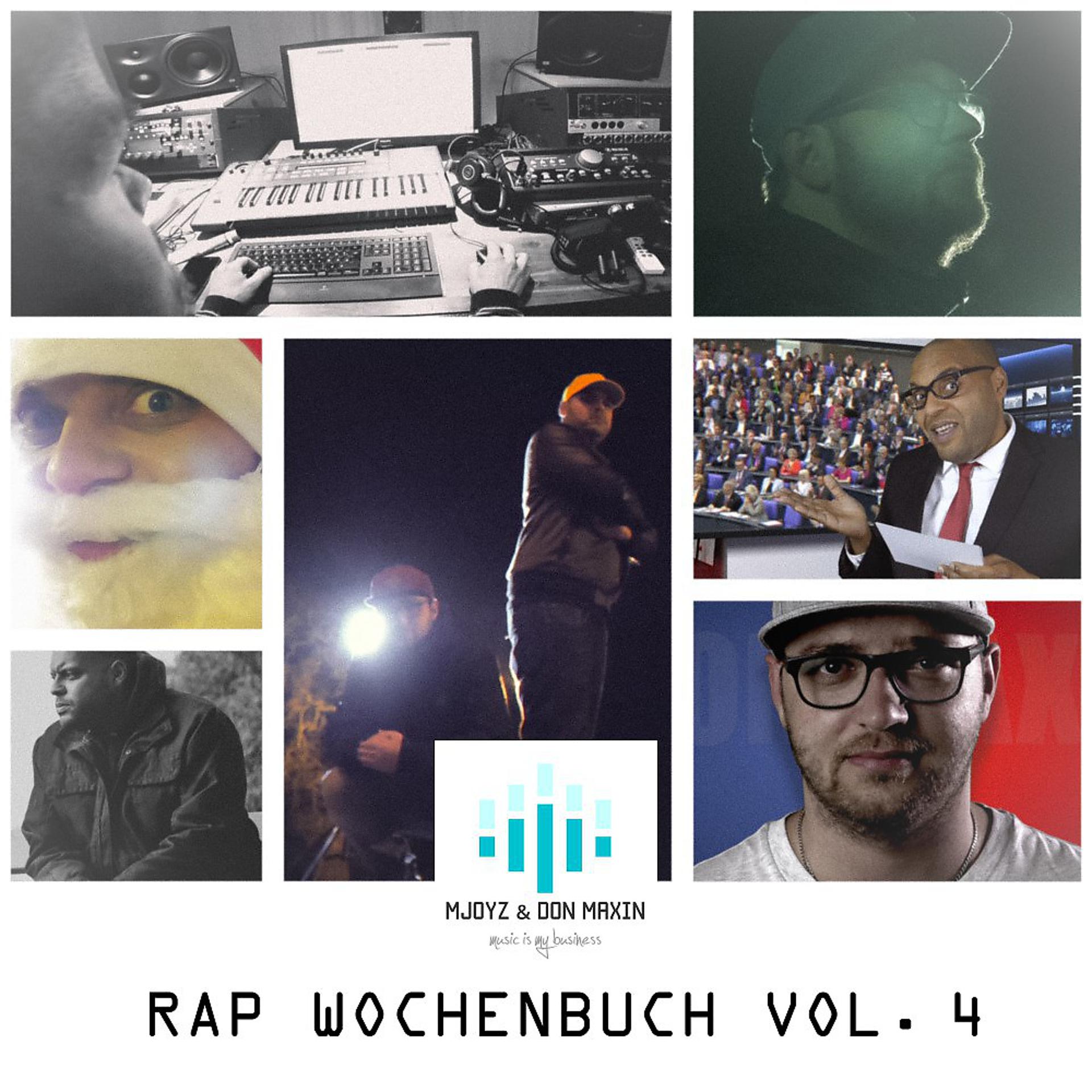 Постер альбома Rap Wochenbuch, Vol. 4 (Music is my Business)