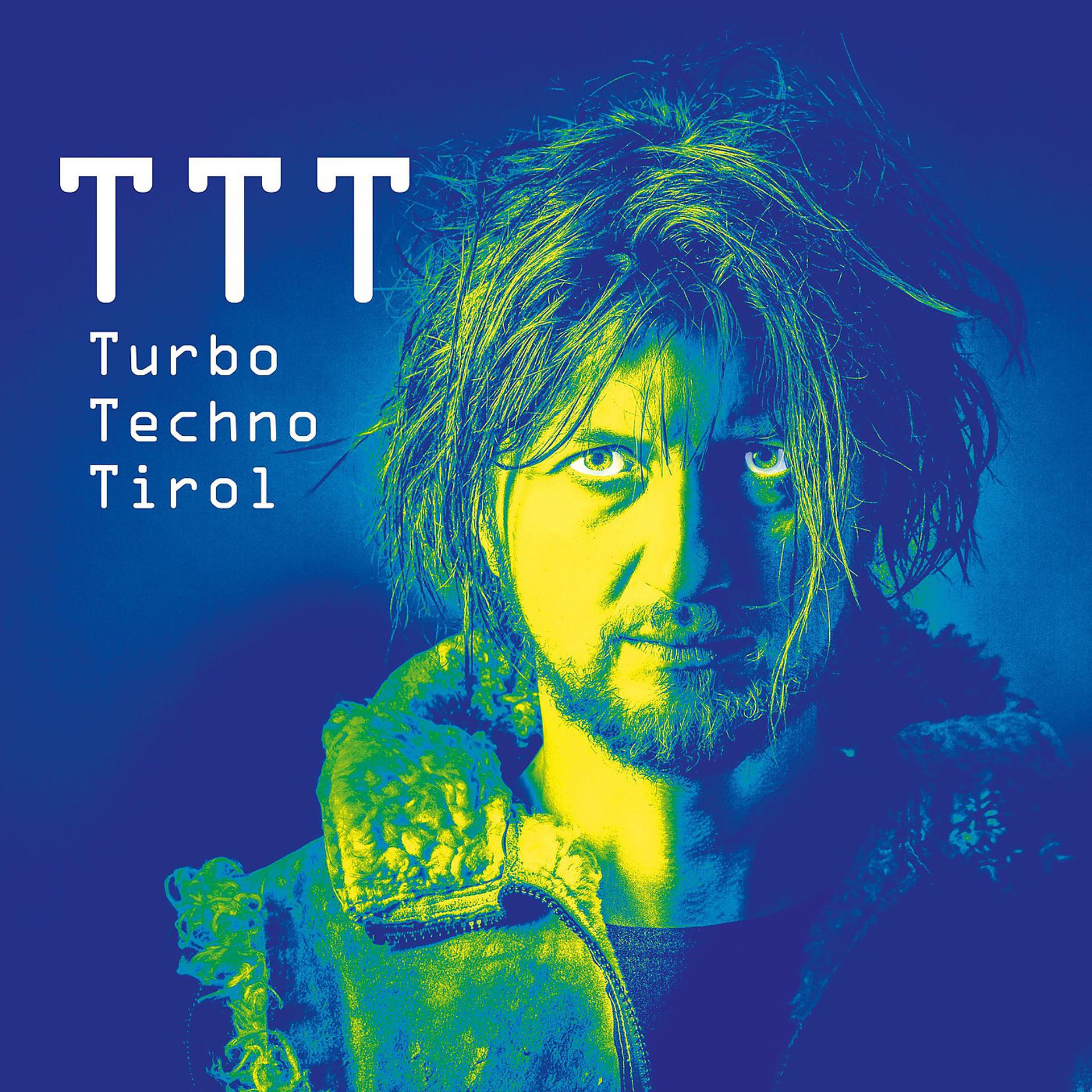 Постер альбома Turbo Techno Tirol