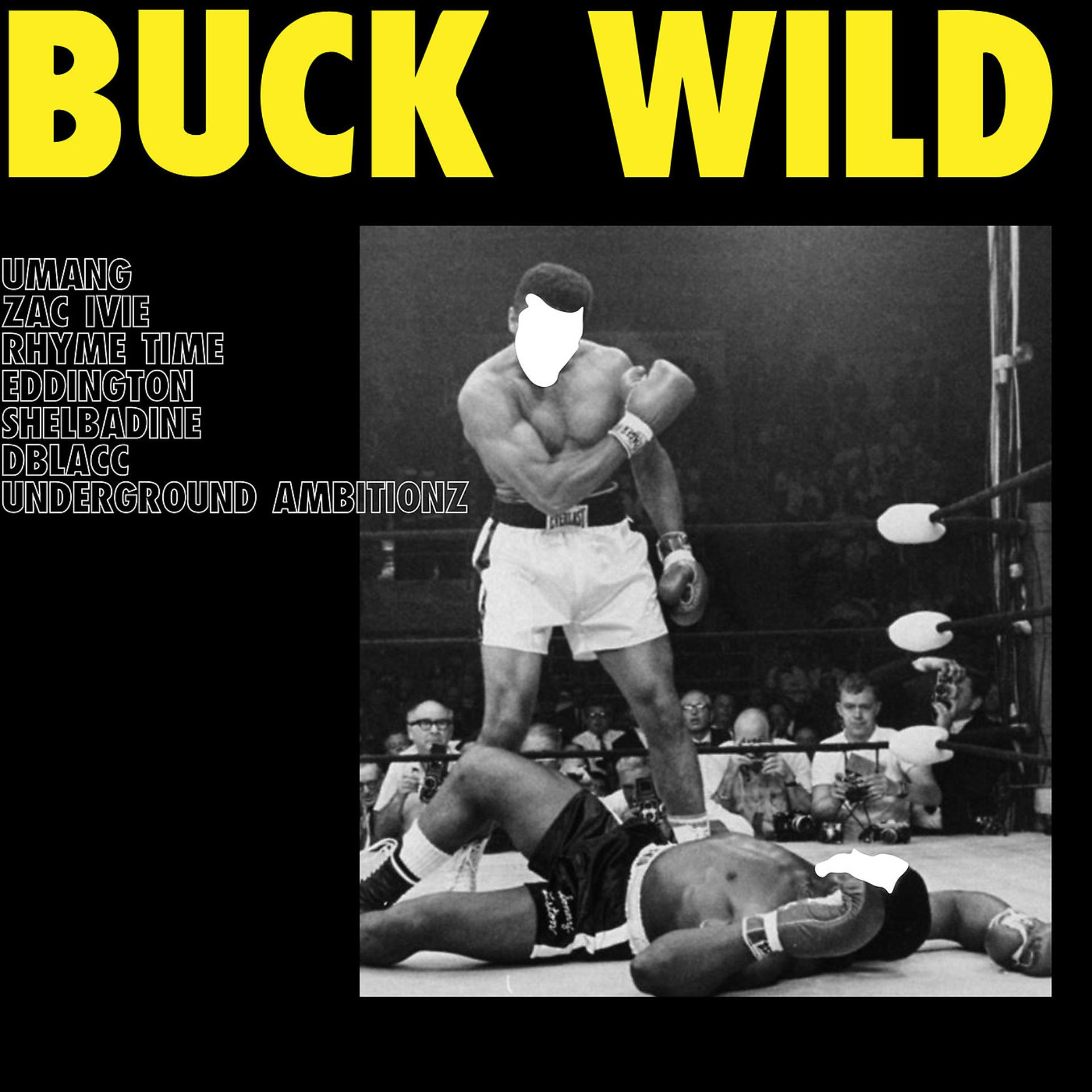 Постер альбома Buck Wild