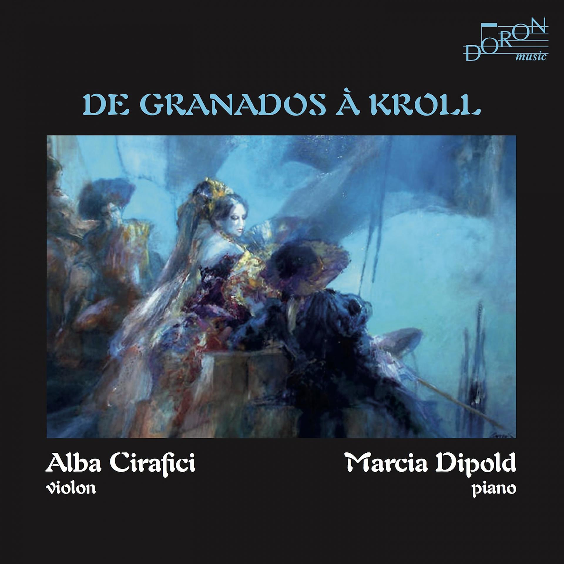 Постер альбома De Granados à Kroll
