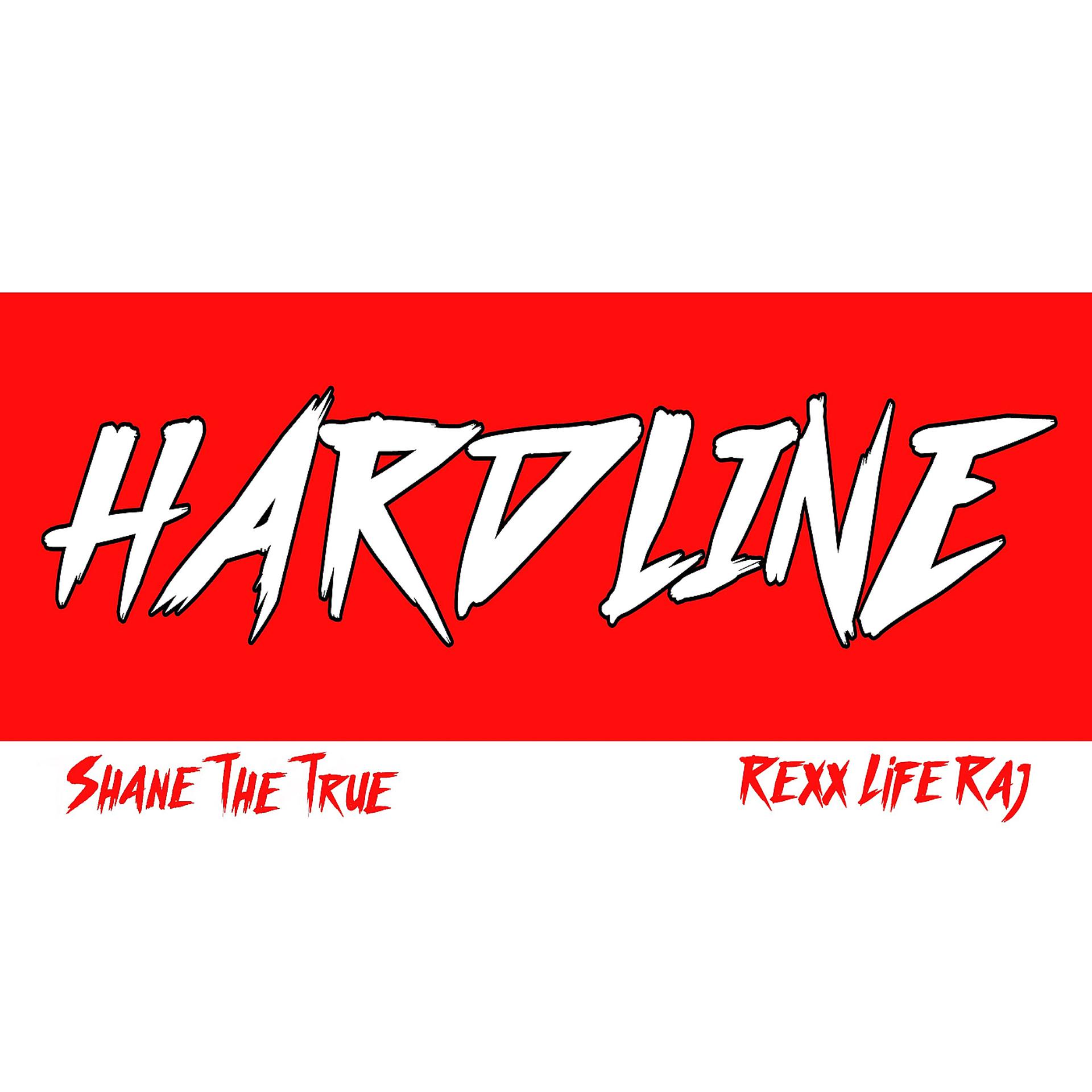 Постер альбома Hardline (feat. Rexx Life Raj)