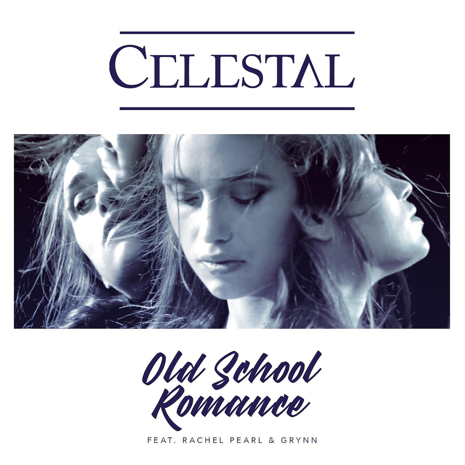 Постер к треку Celestial, GRYNN, Rachel Pearl - Old School Romance (feat. Rachel Pearl & Grynn)