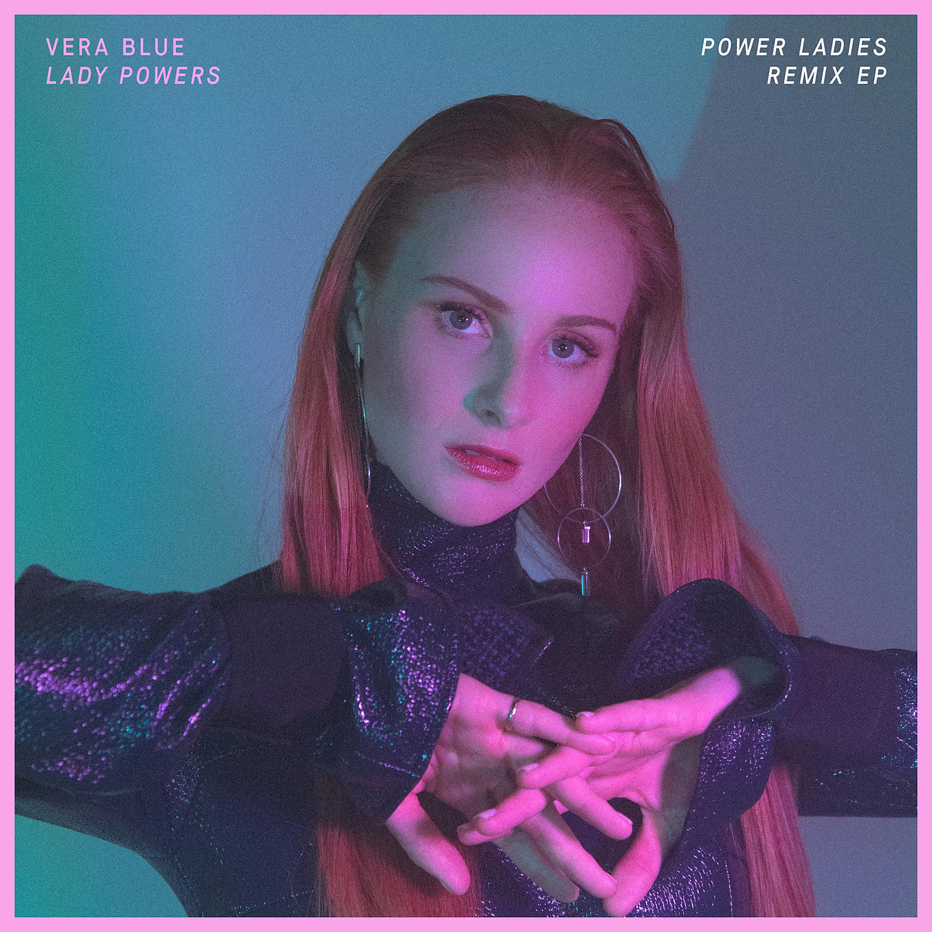 Постер альбома Lady Powers | Power Ladies Remix EP