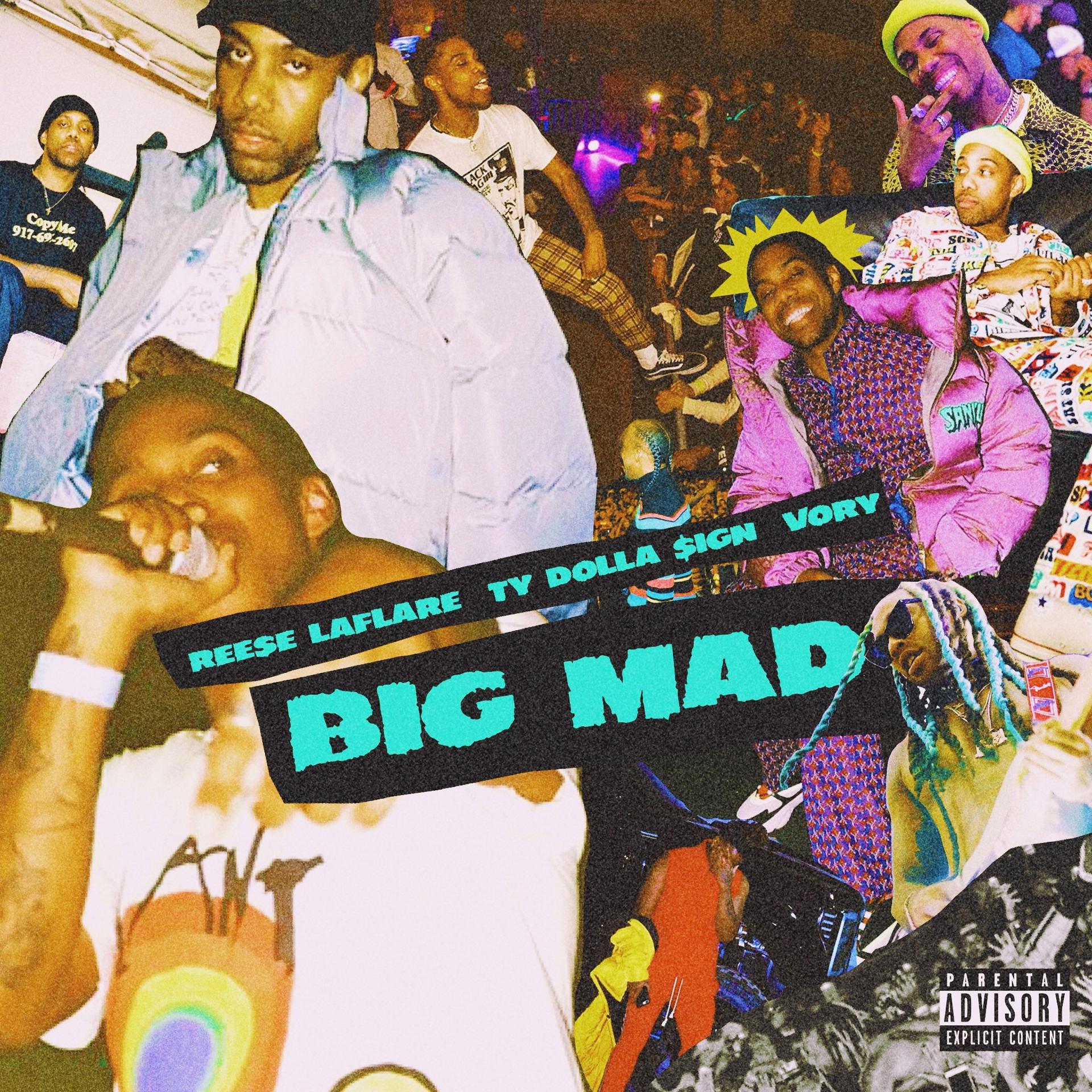 Постер альбома Big Mad (feat. Ty Dolla $ign & Vory)