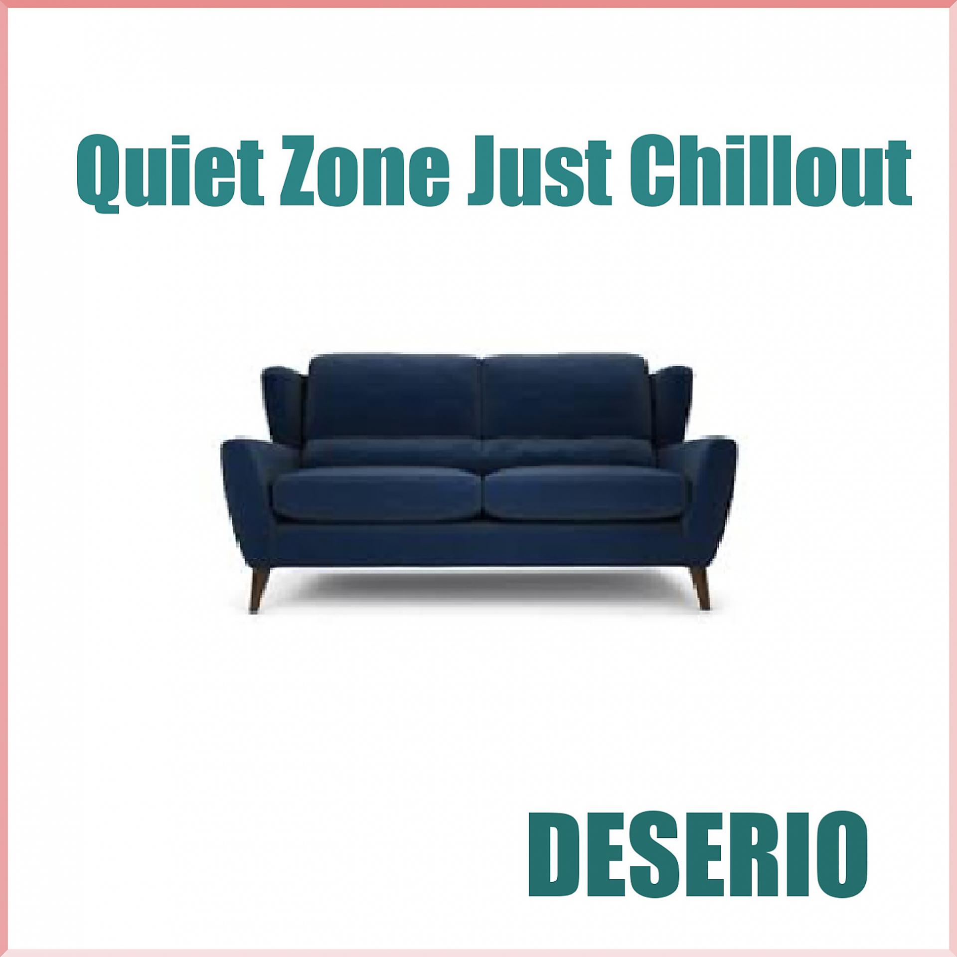 Постер альбома Quiet Zone Just Chillout