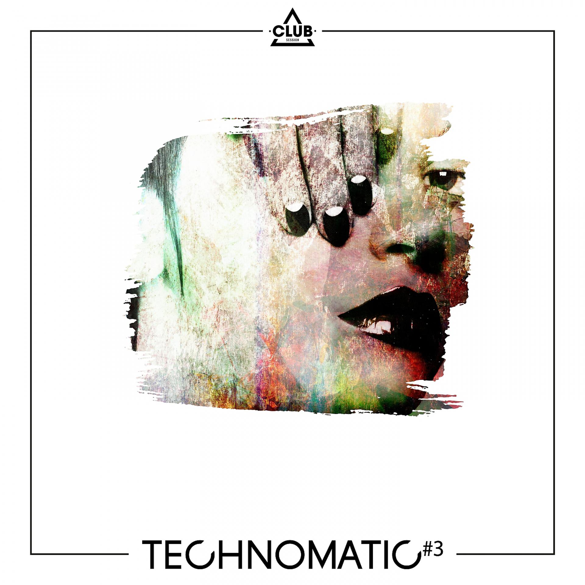 Постер альбома TECHNOMATIC #3