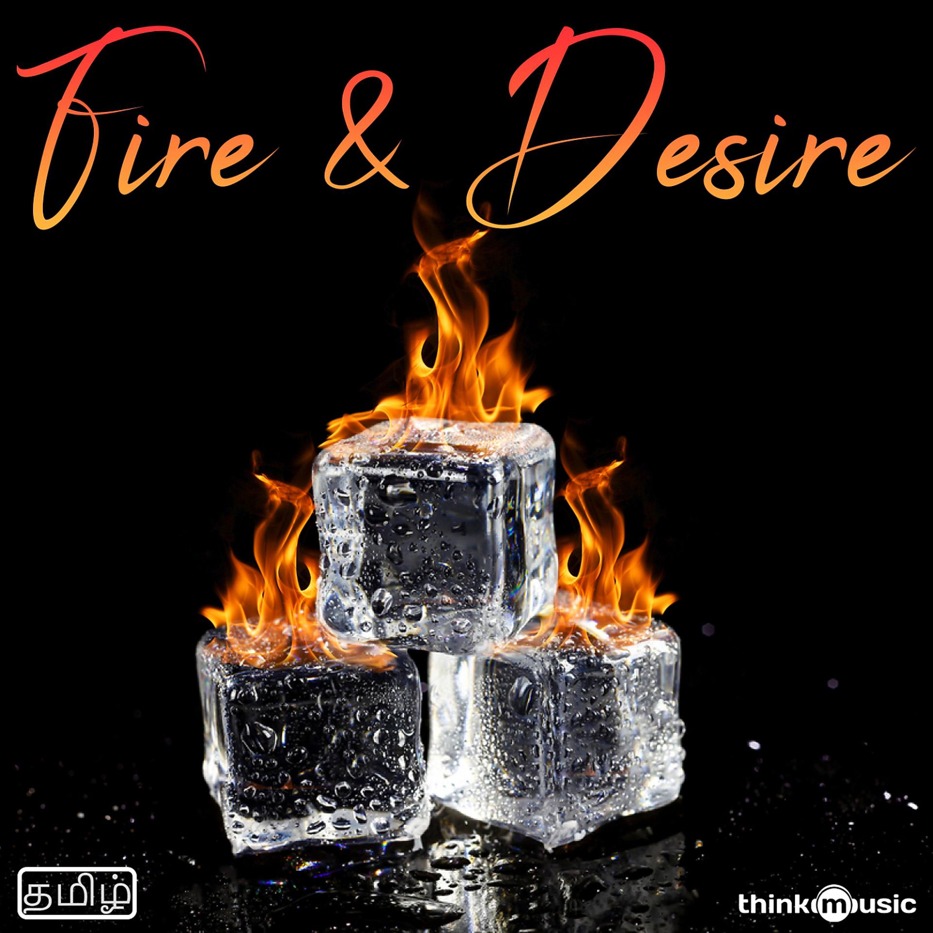 Постер альбома Fire & Desire