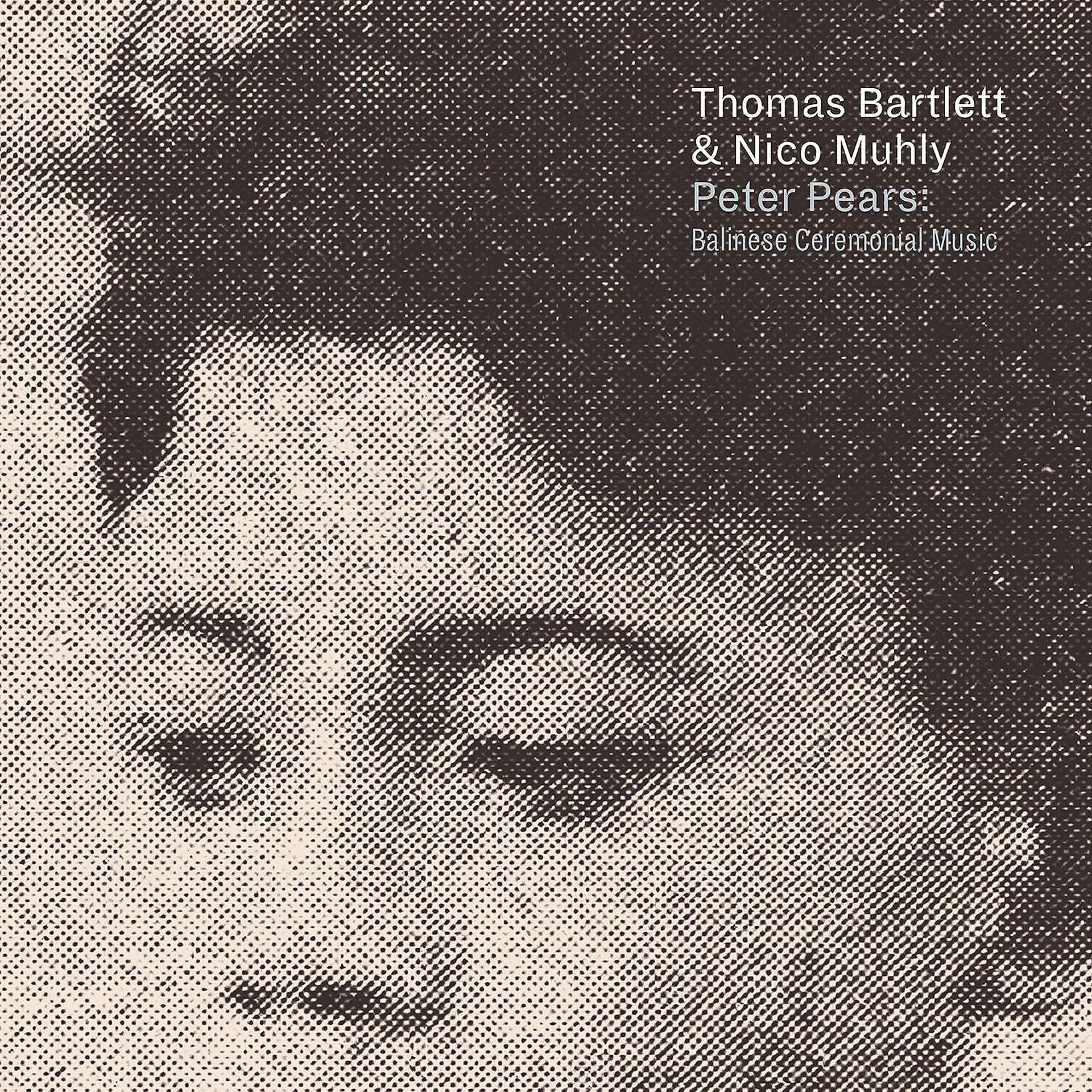 Постер альбома Peter Pears: Balinese Ceremonial Music