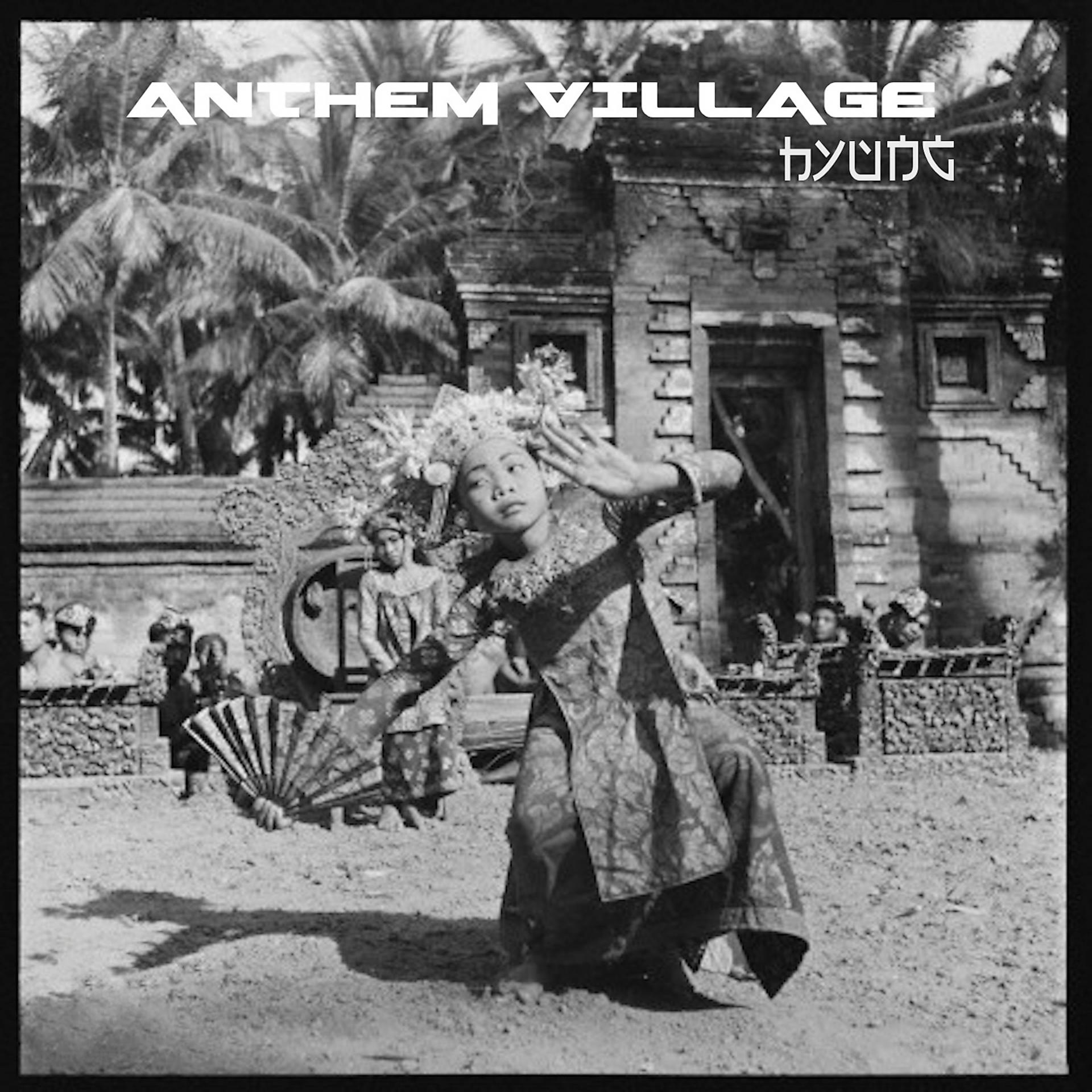 Постер альбома Anthem Village