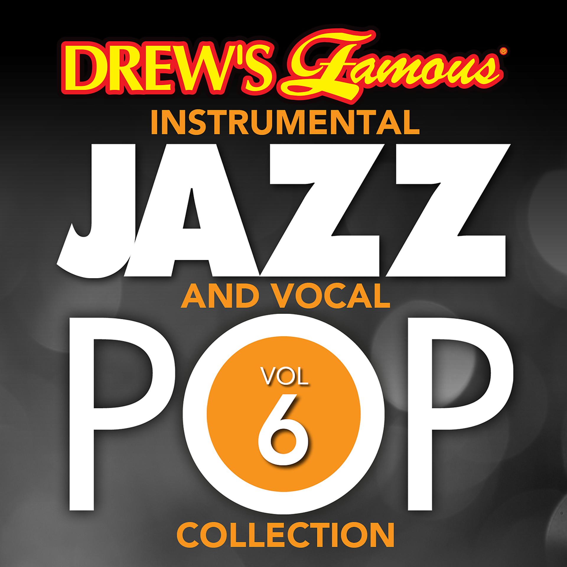 Постер альбома Drew's Famous Instrumental Jazz And Vocal Pop Collection