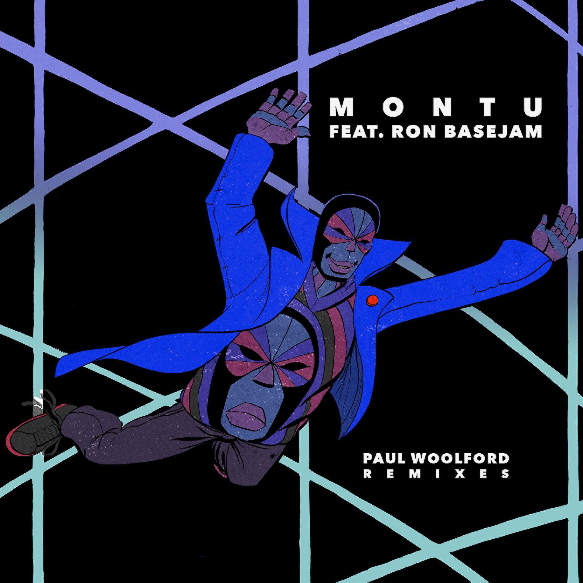 Постер альбома Montu (feat. Ron Basejam) [Paul Woolford Remix]