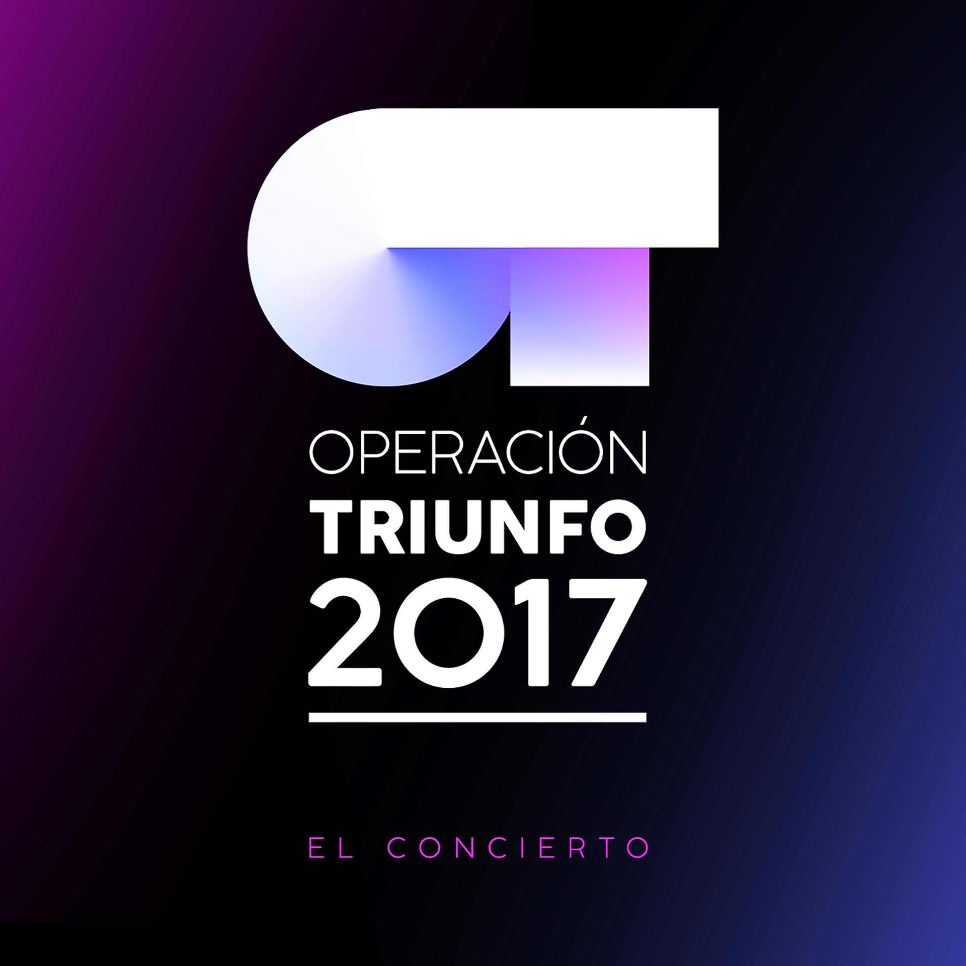 Постер альбома Operación Triunfo 2017 / El Concierto