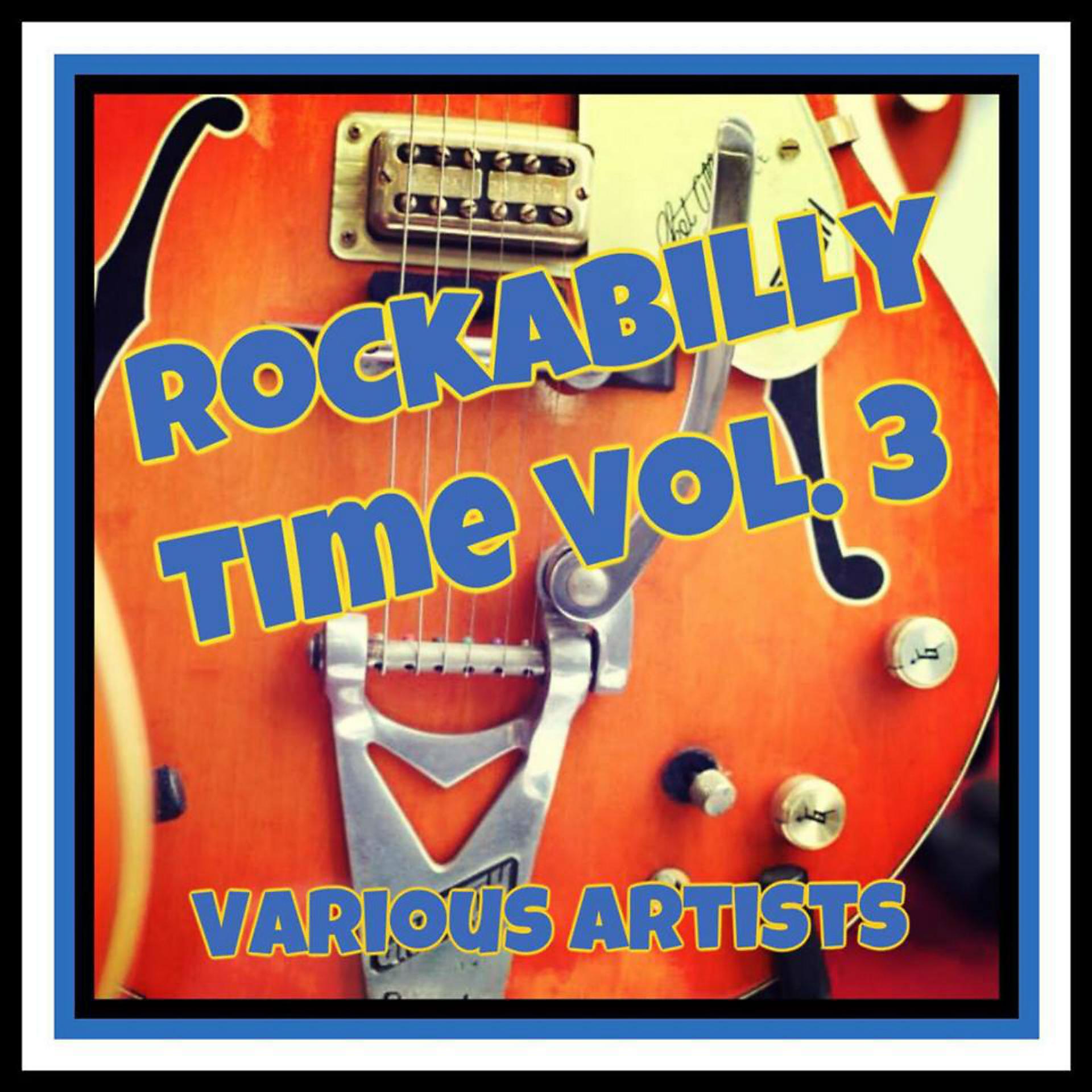 Постер альбома Rockabilly Time, Vol. 3
