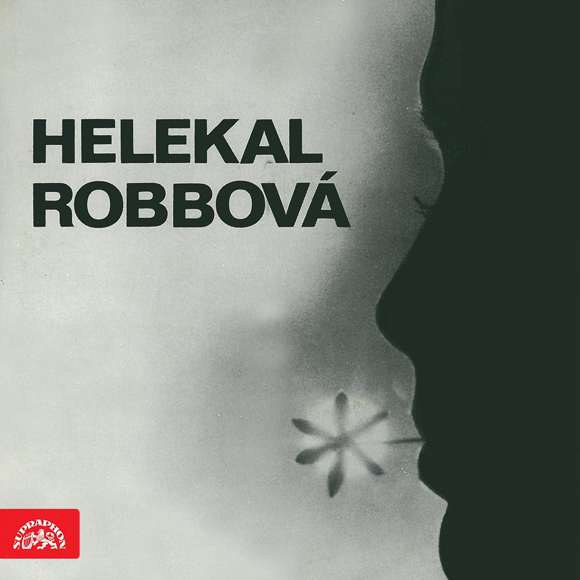Постер альбома Helekal, Robbová