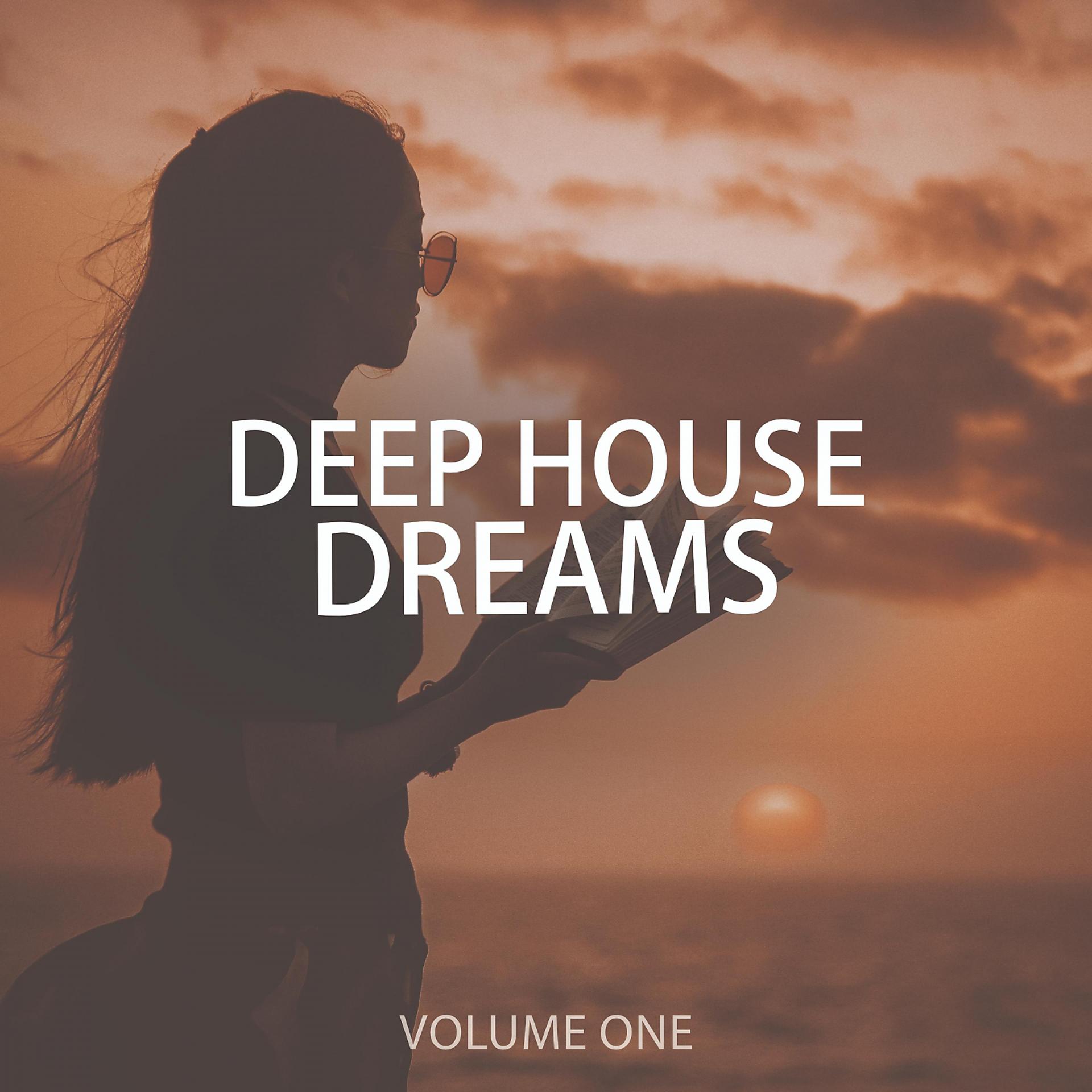 Постер альбома Deep House Dreams, Vol. 1