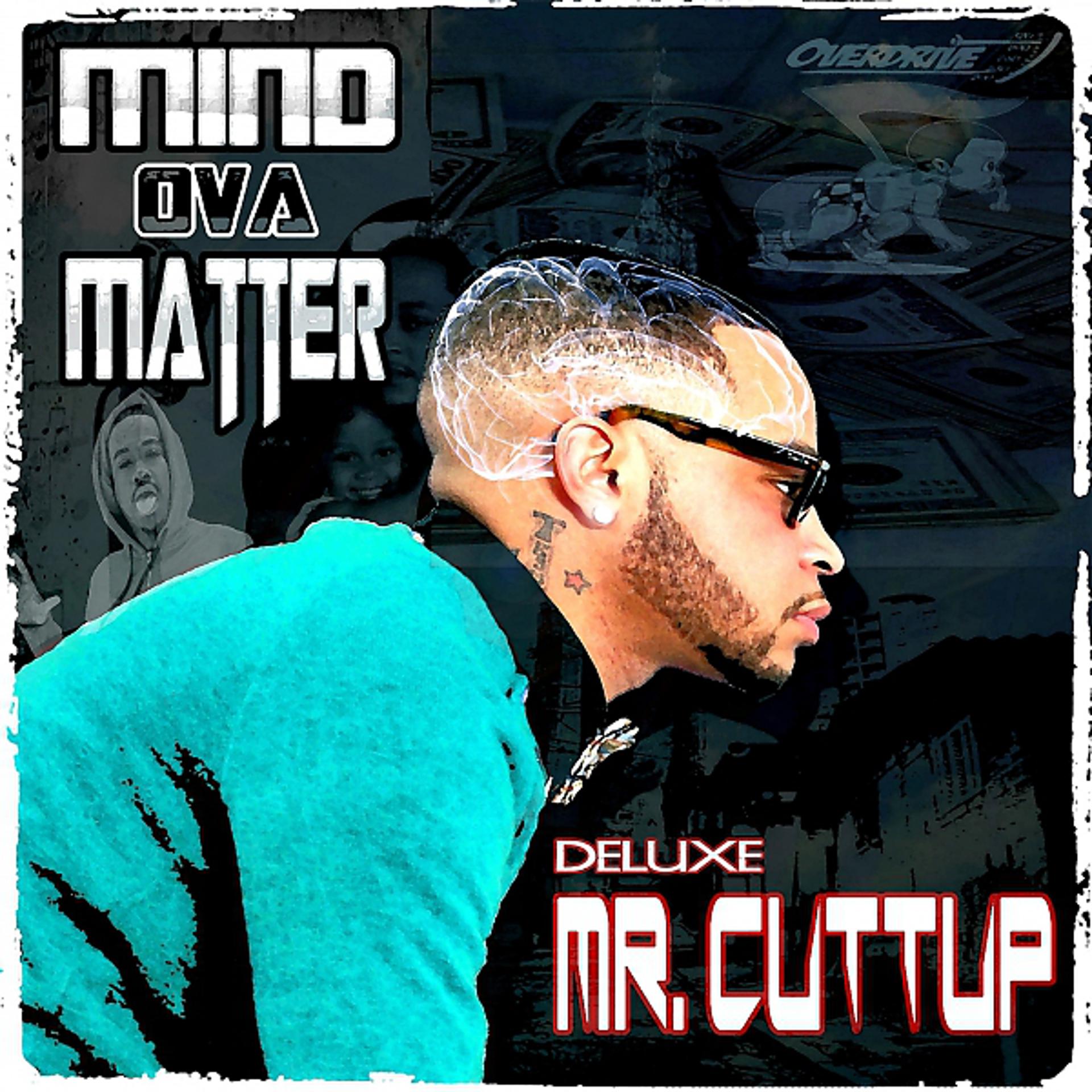 Постер альбома Mind Ova Matter Deluxe