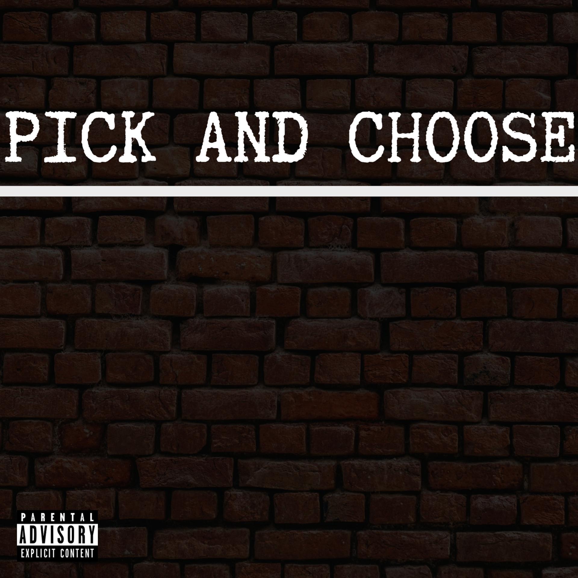 Постер альбома Pick and Choose